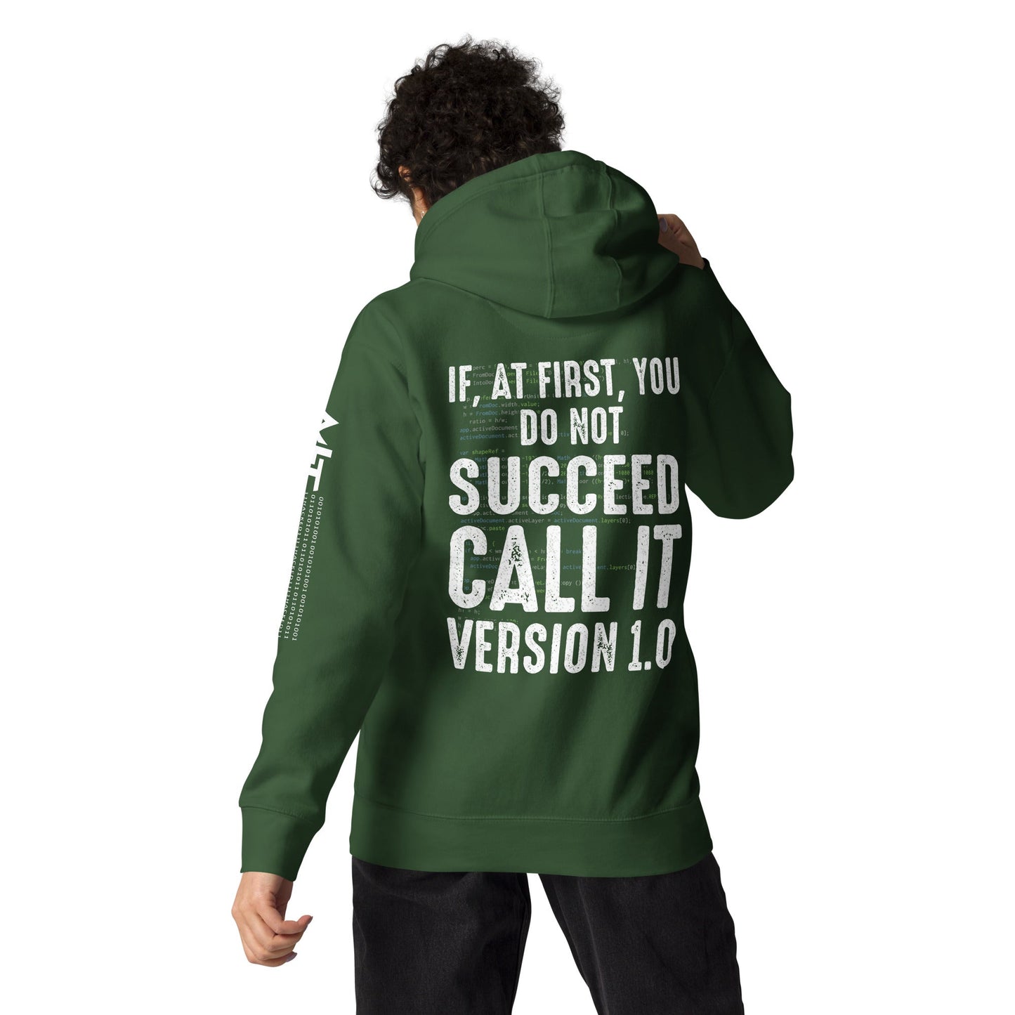 If Not Succeed, Call it Version 1.0 Unisex Hoodie ( Back Print ) by DarkByteGear