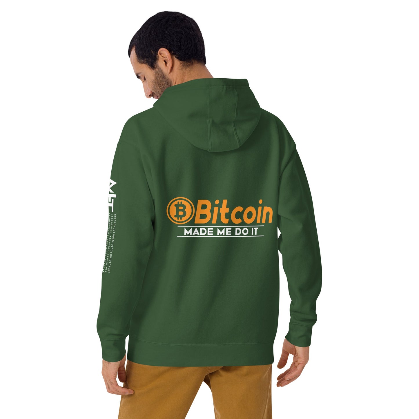 Bitcoin Made me Do it Unisex Hoodie ( Back Print ) by DarkByteGear