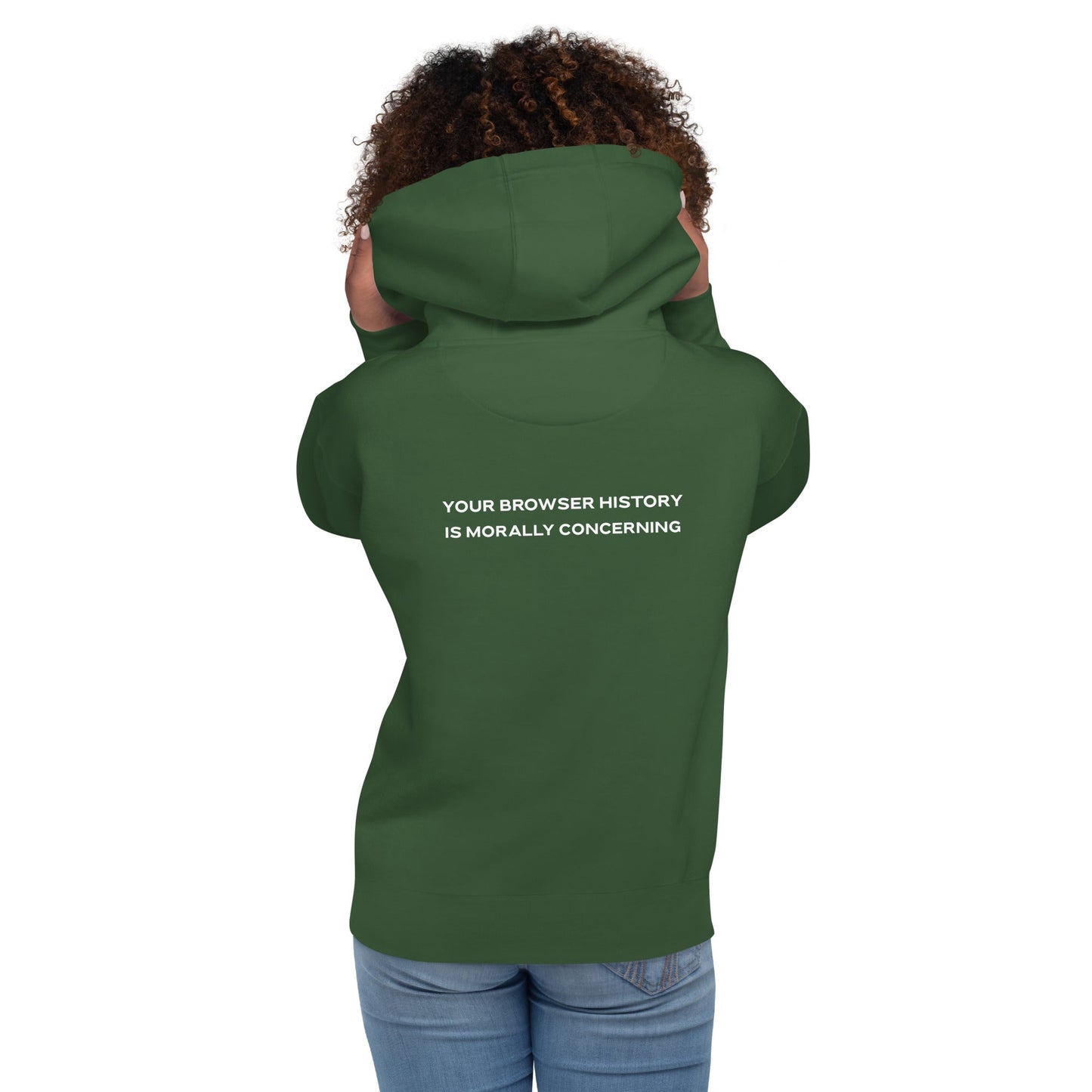 Your Browser History is Morally Concerning Unisex Hoodie ( Back Print ) by DarkByteGear