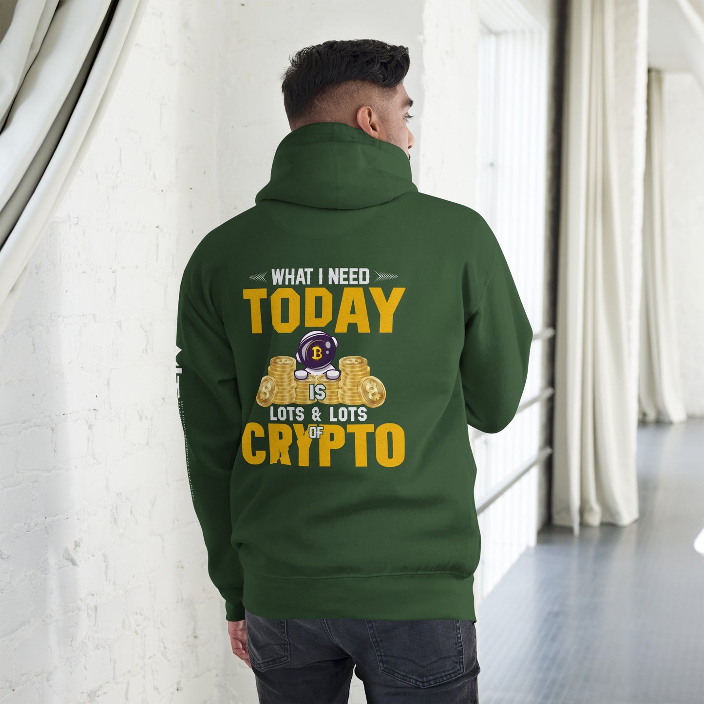 What I Need Today is Lots of Lots of Crypto Unisex Hoodie ( Back Print ) by DarkByteGear