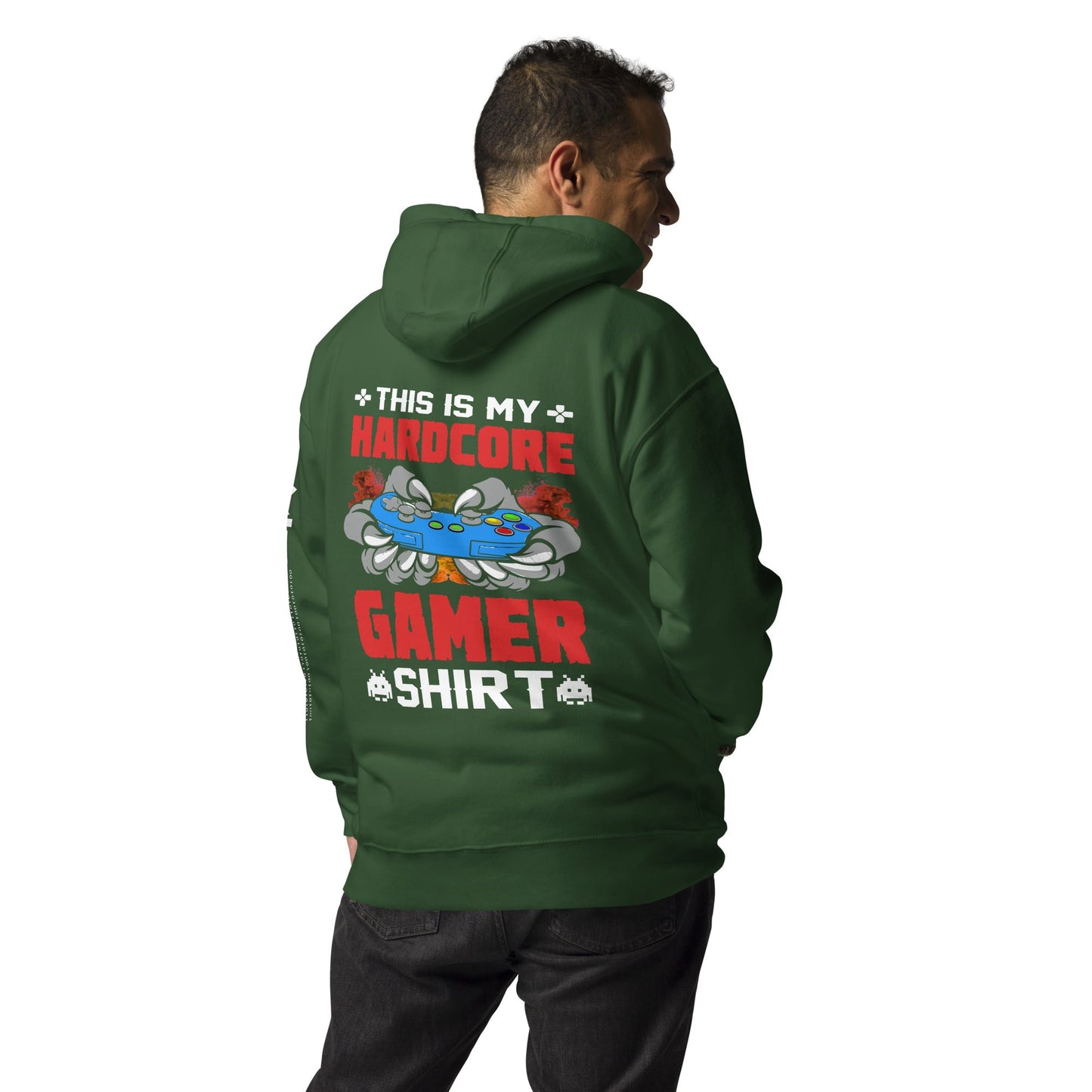 This is My Hardcore Gamer Shirt - Unisex Hoodie ( Back Print ) by DarkByteGear
