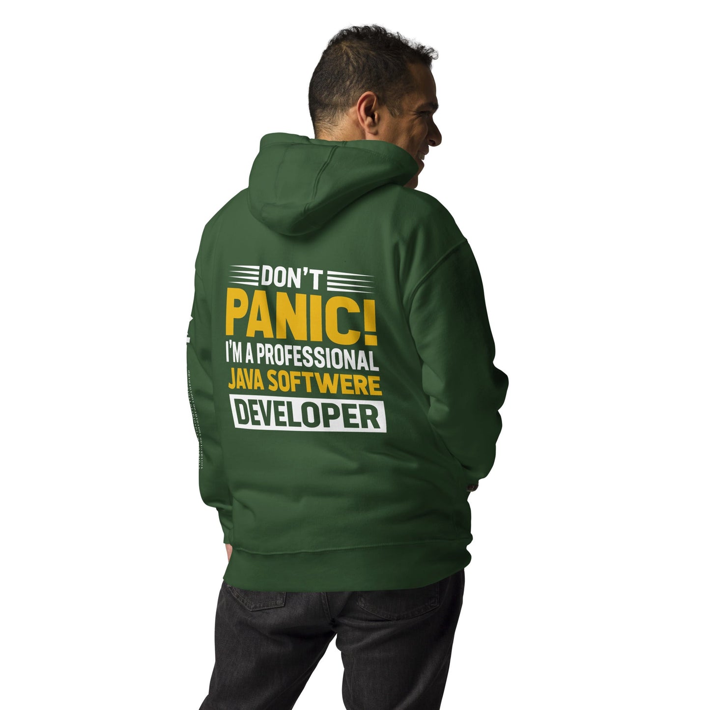 Don't Panic, I am a Professional Java Software Developer - Unisex Hoodie ( Back Print ) by DarkByteGear