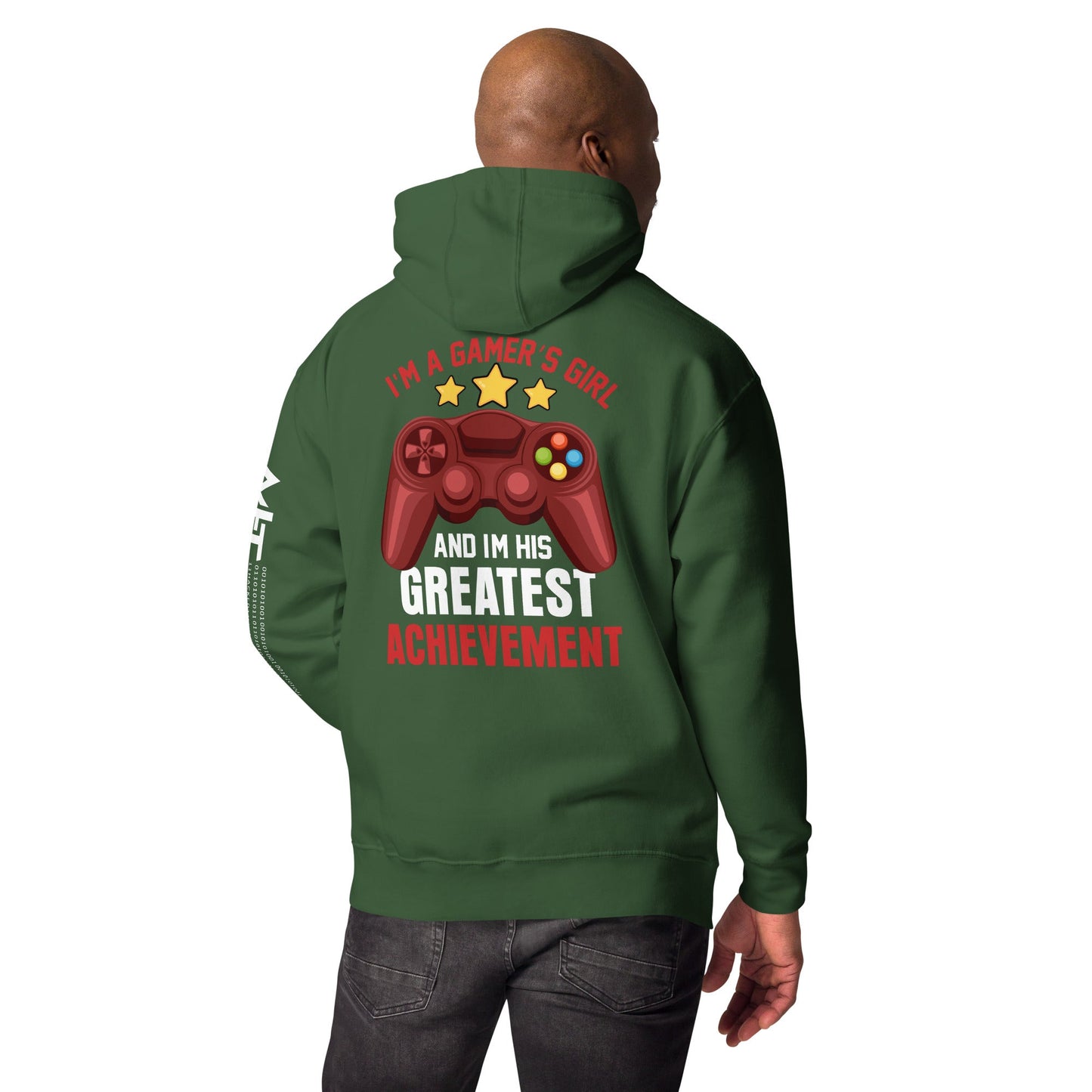 I am a Gamer's Girl, I am his Greatest Achievement - Unisex Hoodie ( Back Print ) by DarkByteGear