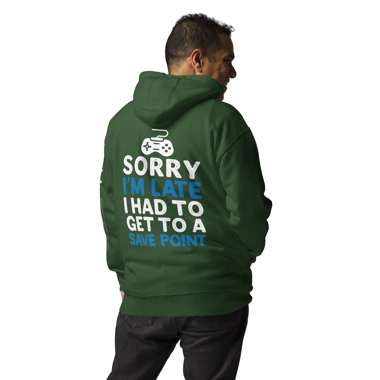 Sorry! I am late, I have to get to a Save Point - Unisex Hoodie ( Back Print ) by DarkByteGear