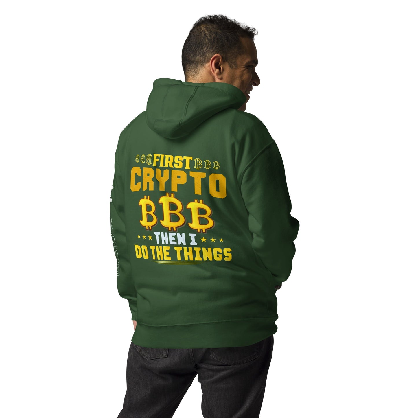 First Bitcoin, then I Do the thing - Unisex Hoodie by DarkByteGear