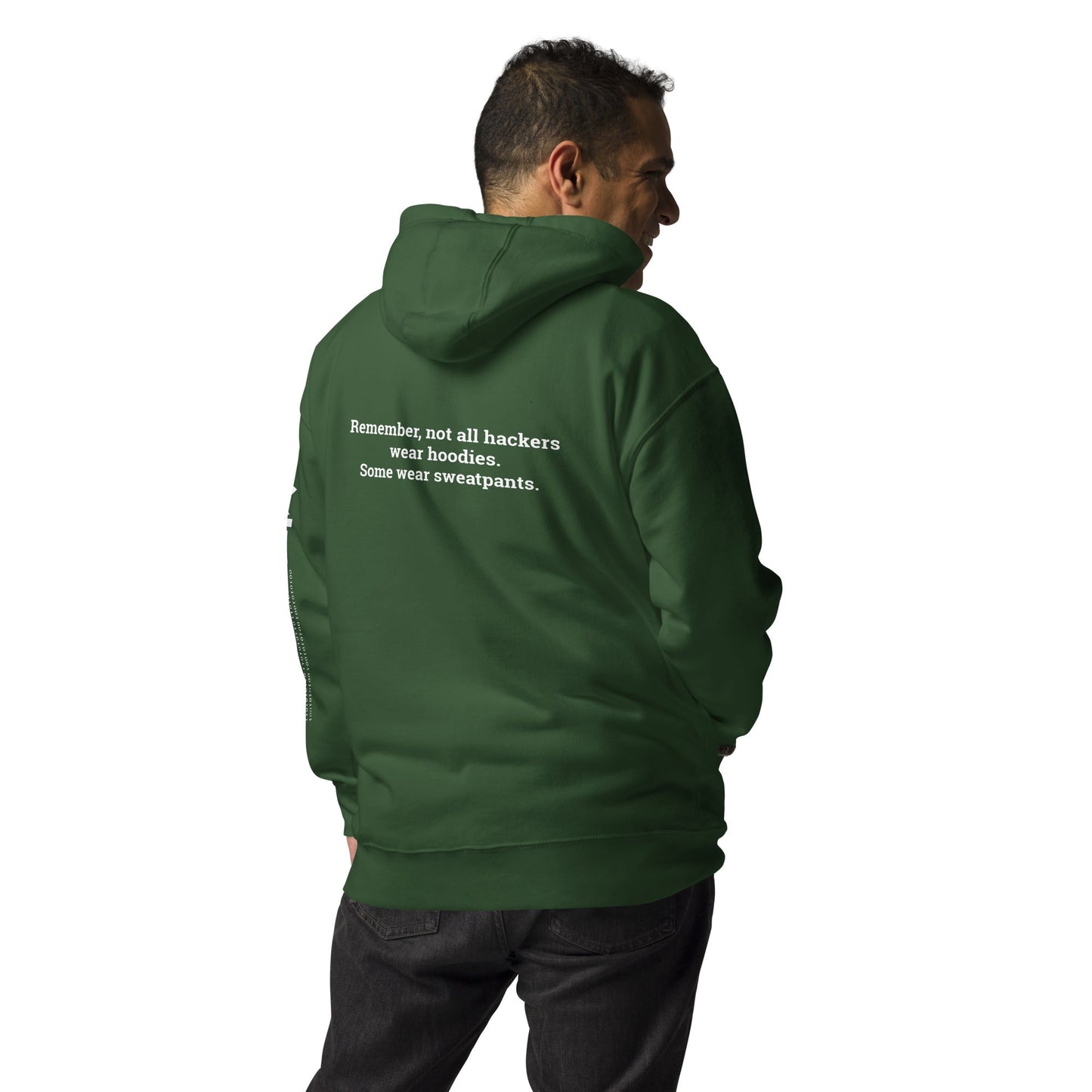 Remember not all hackers wear hoodies, Some wear sweatpants - Unisex Hoodie by DarkByteGear