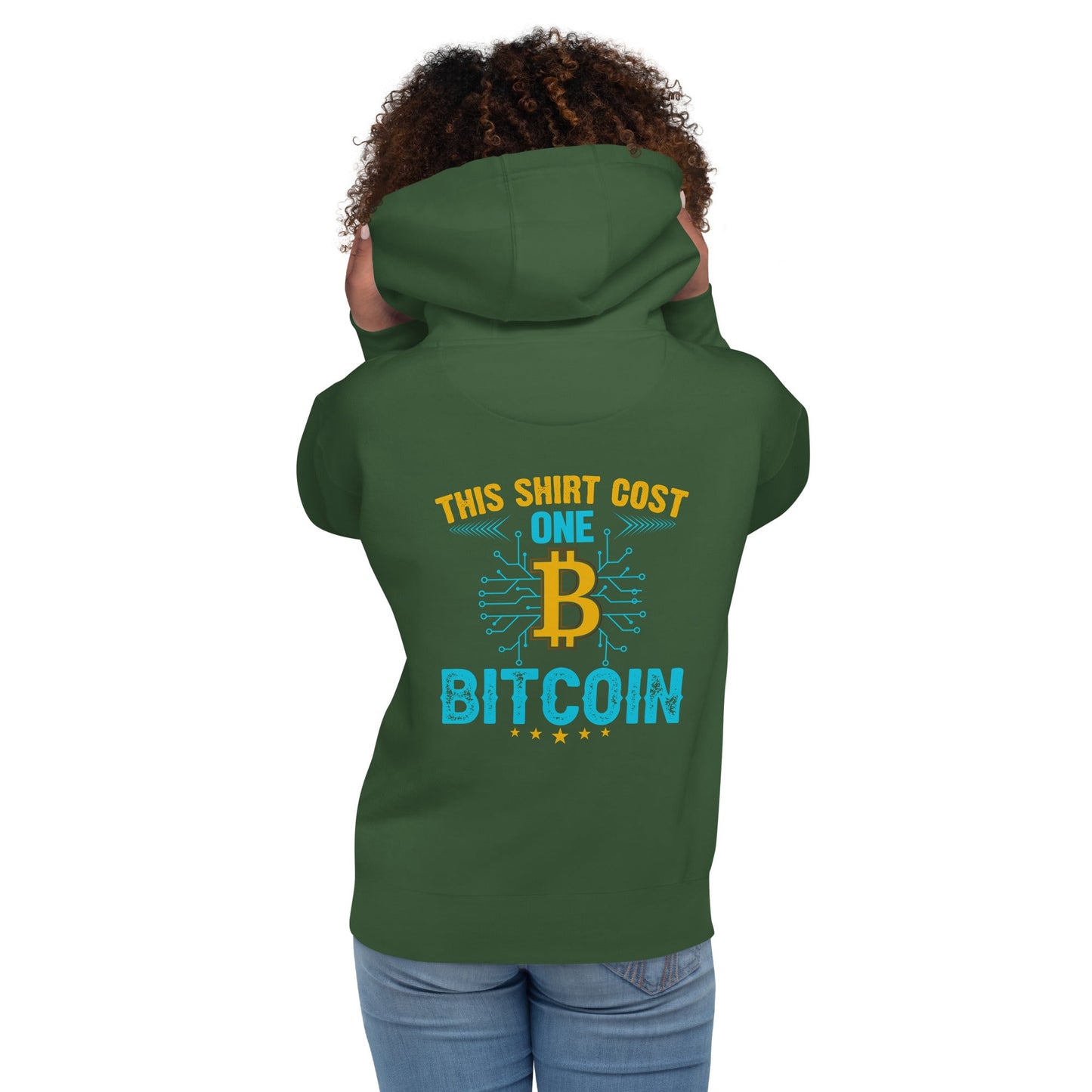 This Shirt Costs one Bitcoin - Unisex Hoodie ( Back Print ) by DarkByteGear