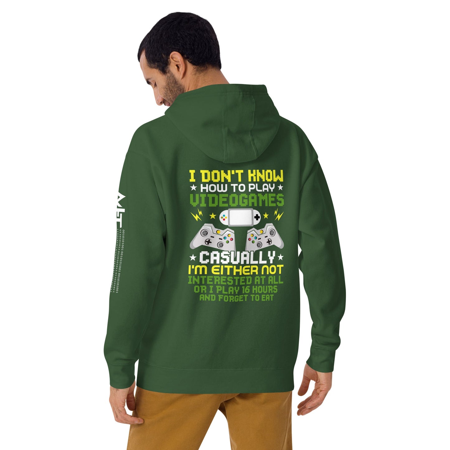 I don't know how to play video games - Unisex Hoodie ( Back Print ) by DarkByteGear