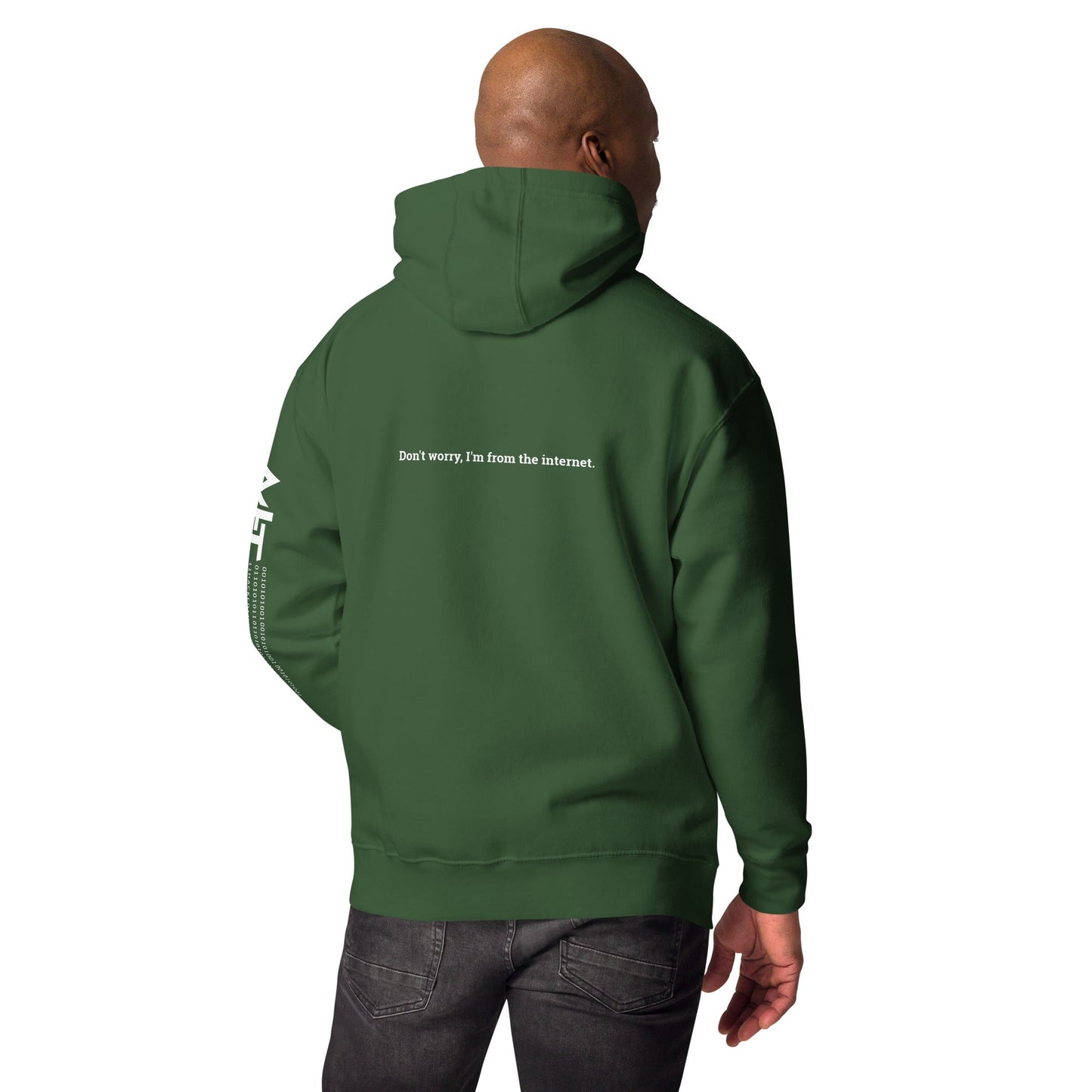 Don't worry I am from the Internet - Unisex Hoodie ( Back Print ) by DarkByteGear