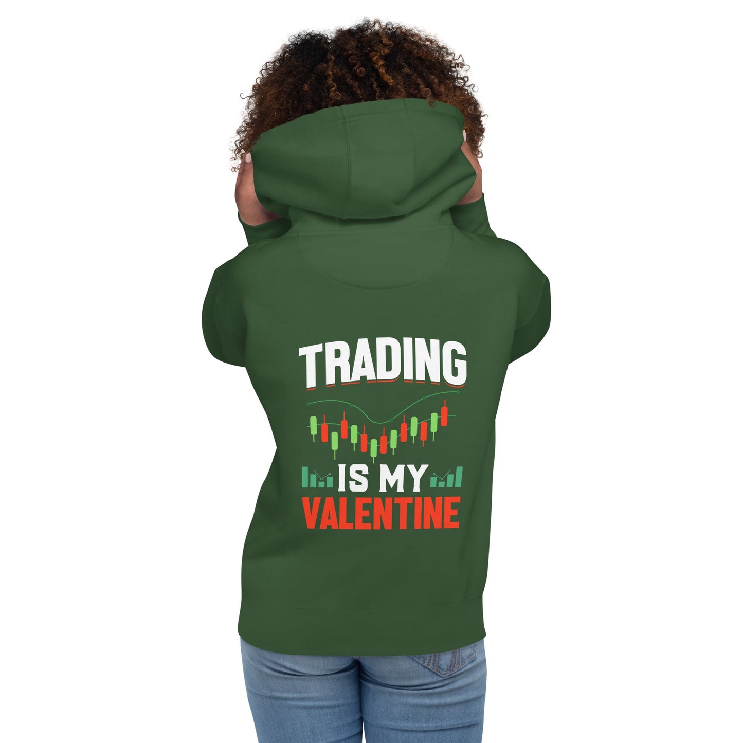 Trading is my Valentine - Unisex Hoodie ( Back Print ) by DarkByteGear