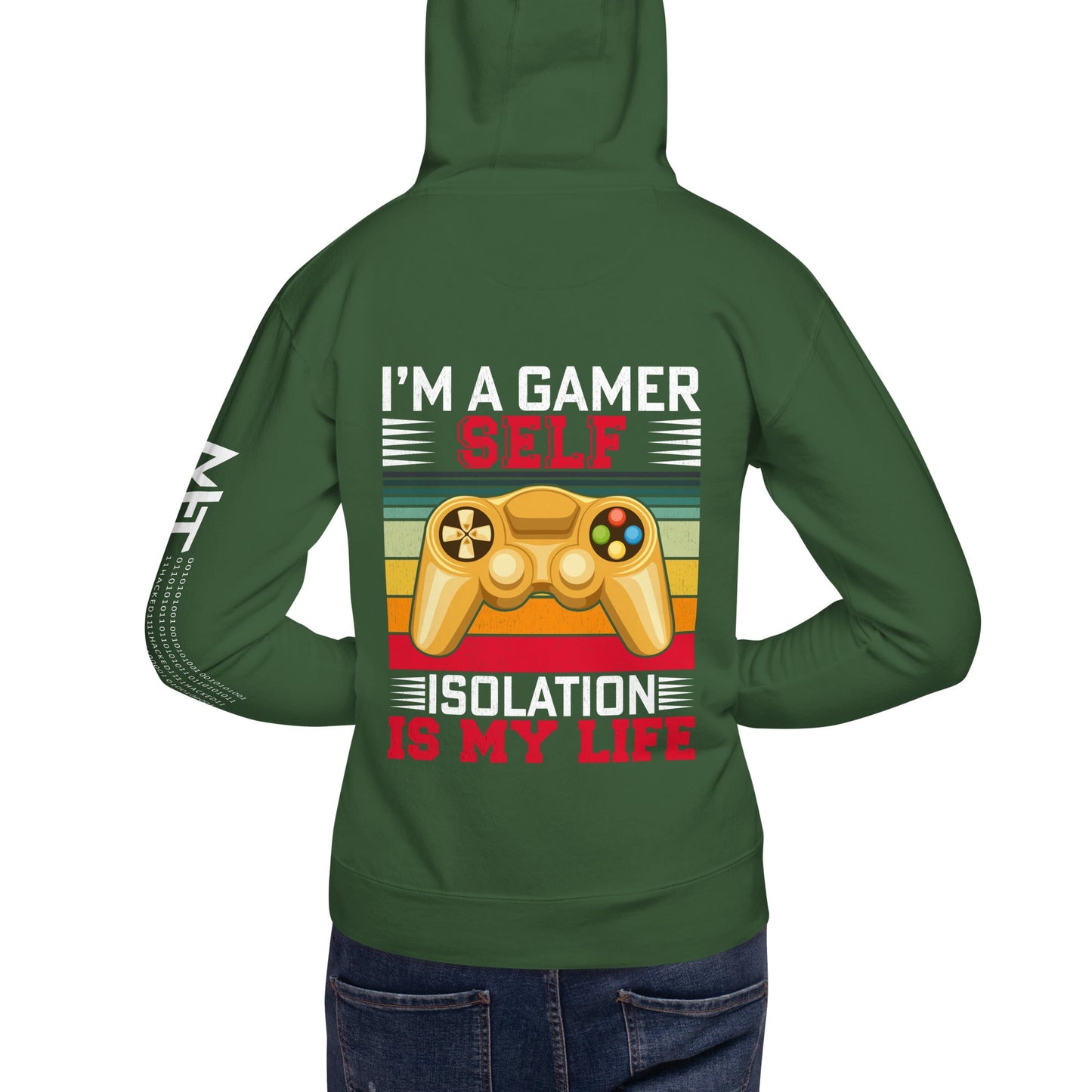 I am a Gamer; Self-isolation is my life - Unisex Hoodie ( Back Print ) by DarkByteGear