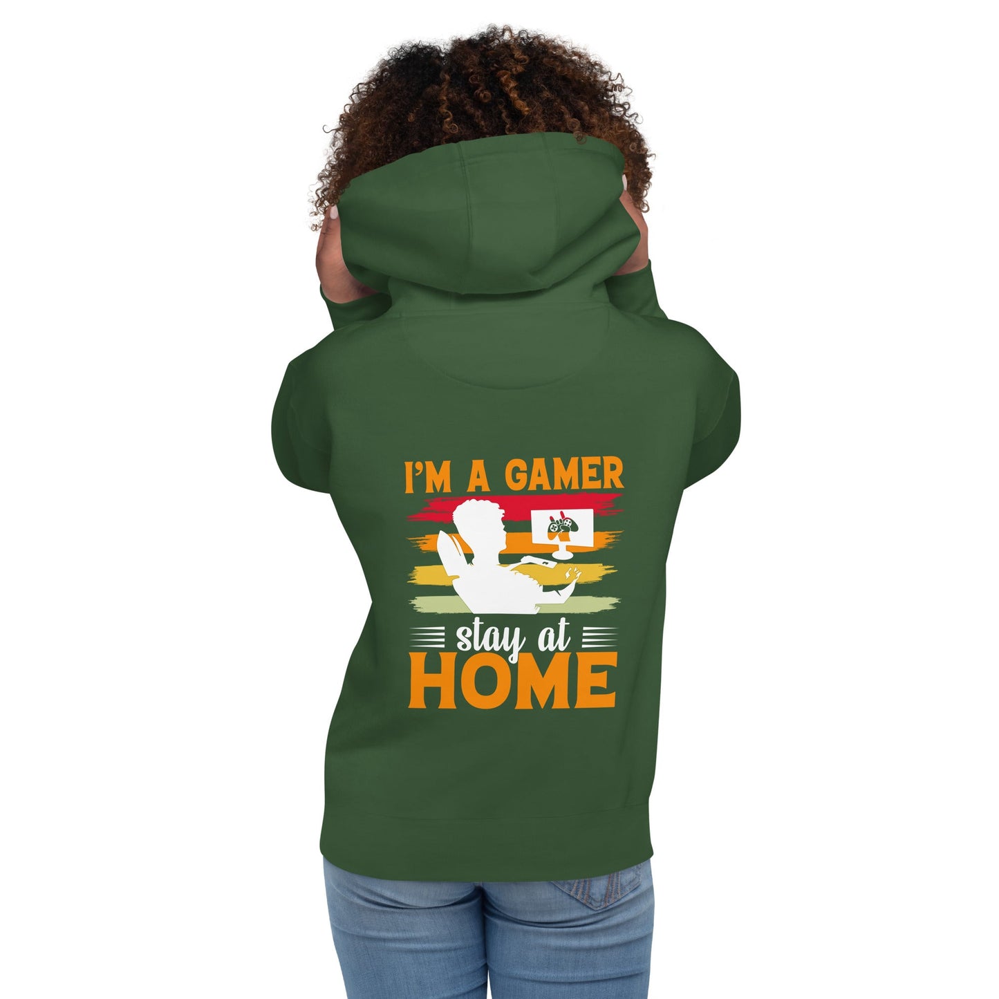 I am a Gamer Stay at Home - Unisex Hoodie ( Back Print ) by DarkByteGear