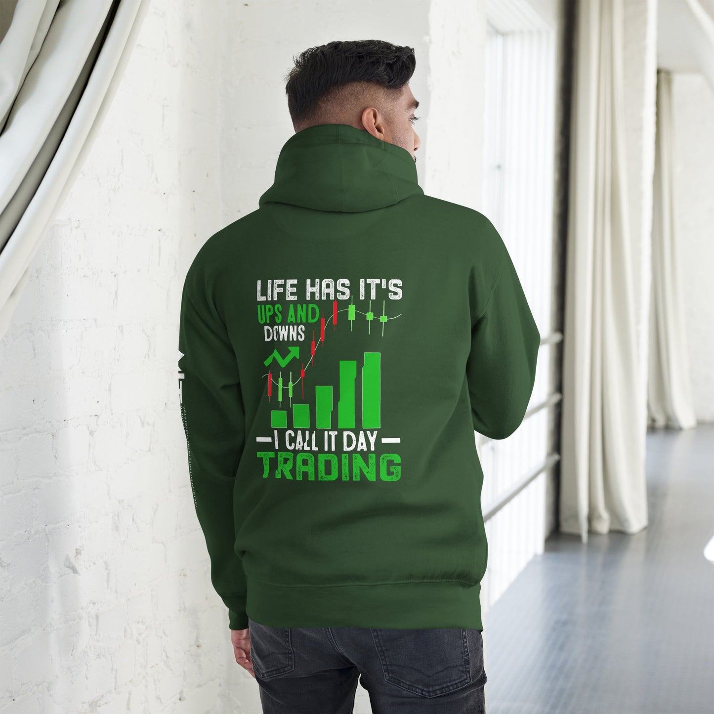Life Has it's ups and down; I Call it Day Trading - Unisex Hoodie ( Back Print ) by DarkByteGear