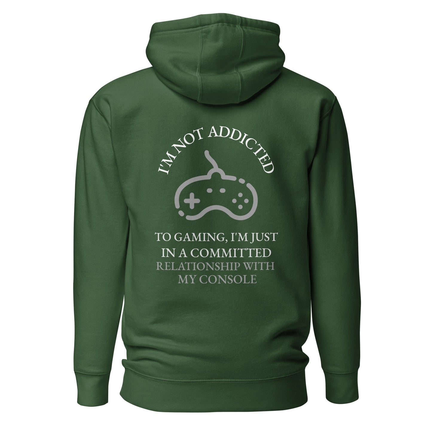 I'm not addicted to gaming - Unisex Hoodie (back print) by DarkByteGear