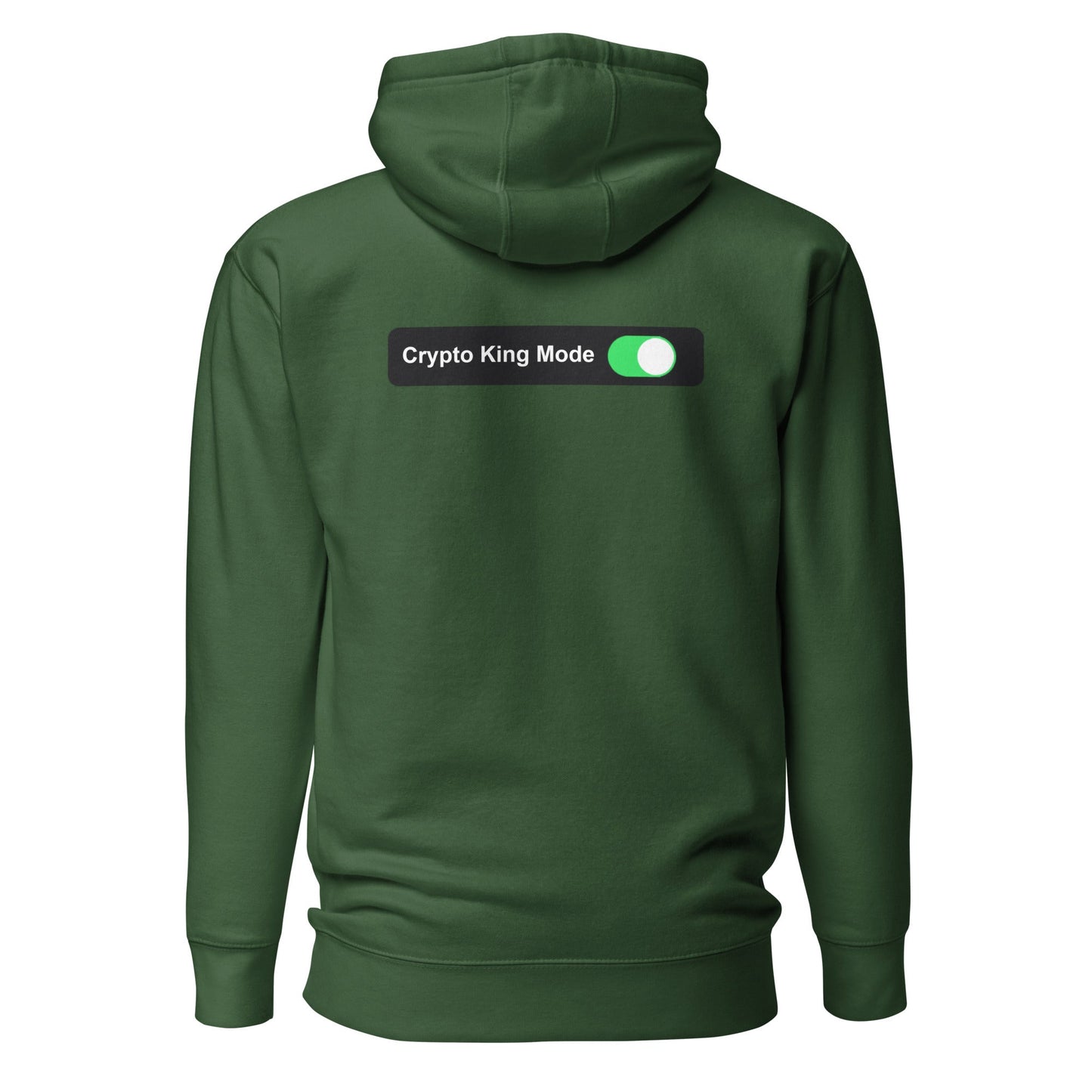 Crypto King Mode On - Unisex Hoodie (back print) by DarkByteGear
