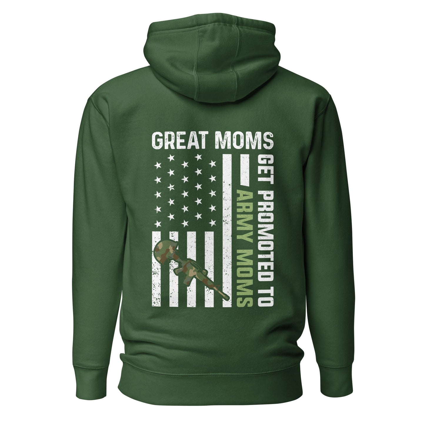 Army Moms, Great Moms promoted - Unisex Hoodie ( Back Print ) by DarkByteGear