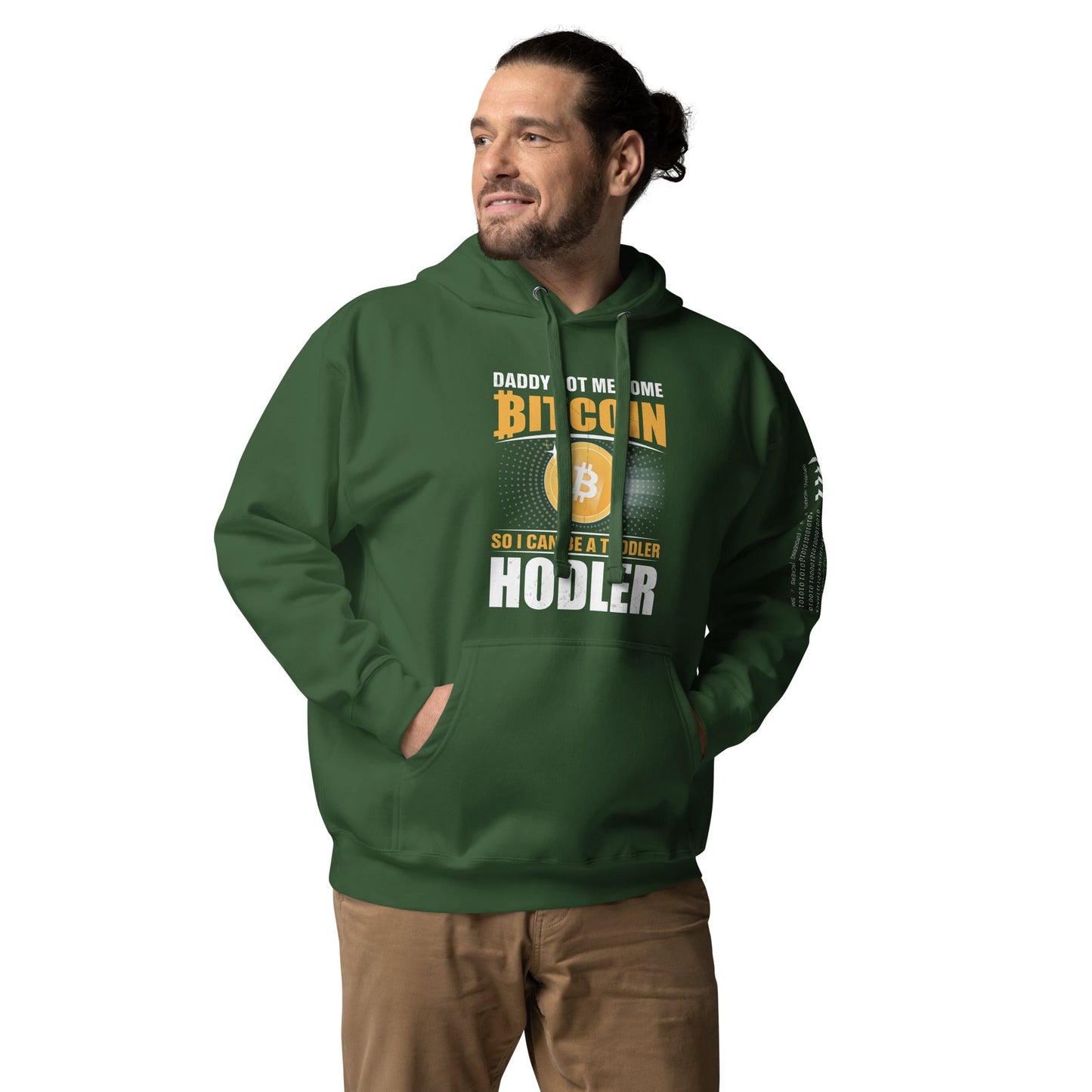 Daddy got me some Bitcoin, so I can be toddler holder - Unisex Hoodie by DarkByteGear