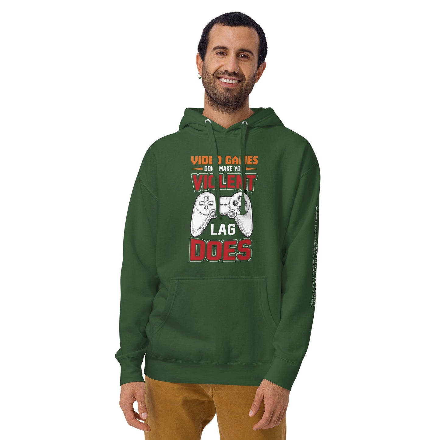 Video Games don't Make you Violent, but Lag does - Unisex Hoodie by DarkByteGear