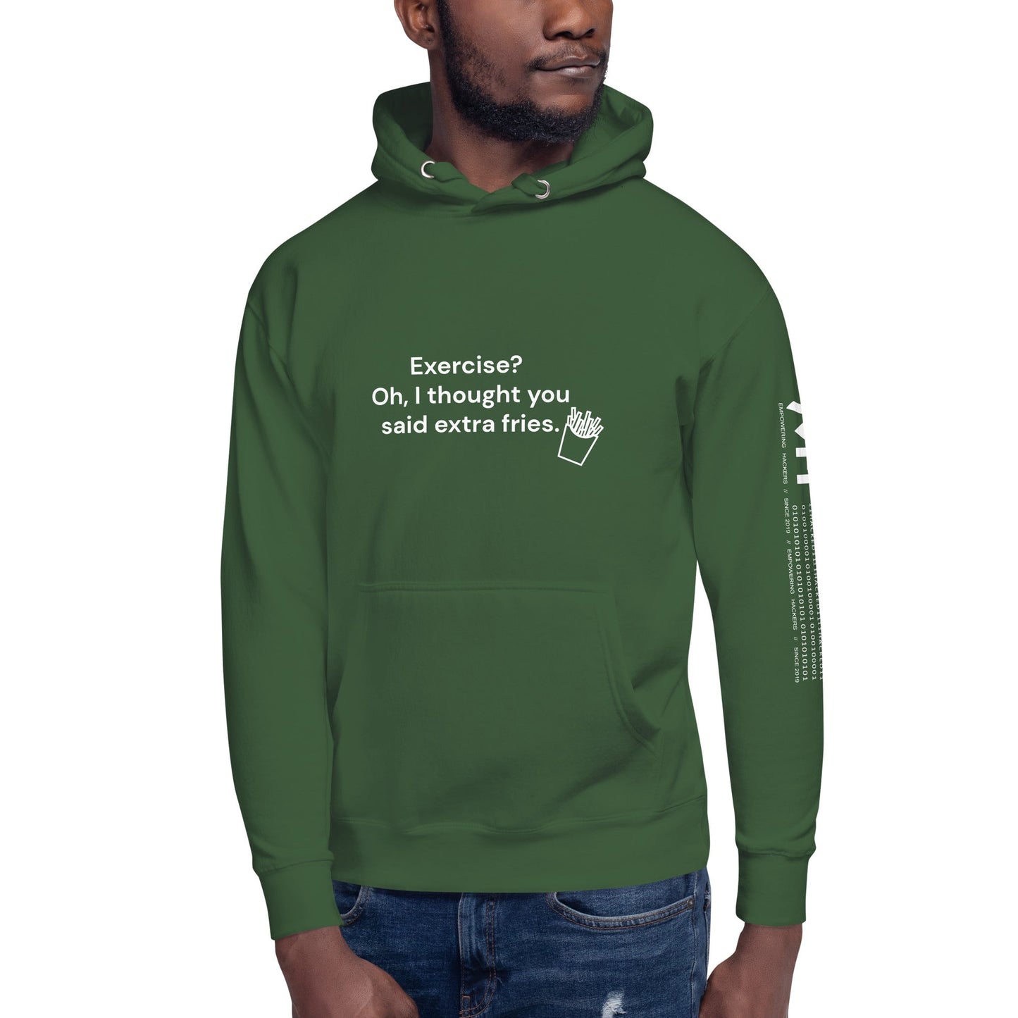 Exercise? Oh, I thought you said extra fries - Unisex Hoodie by DarkByteGear