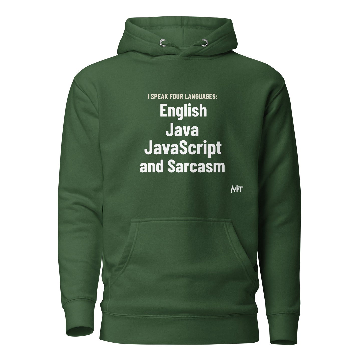 I speak four languages English, Java, JavaScript, and sarcasm - Unisex Hoodie by DarkByteGear