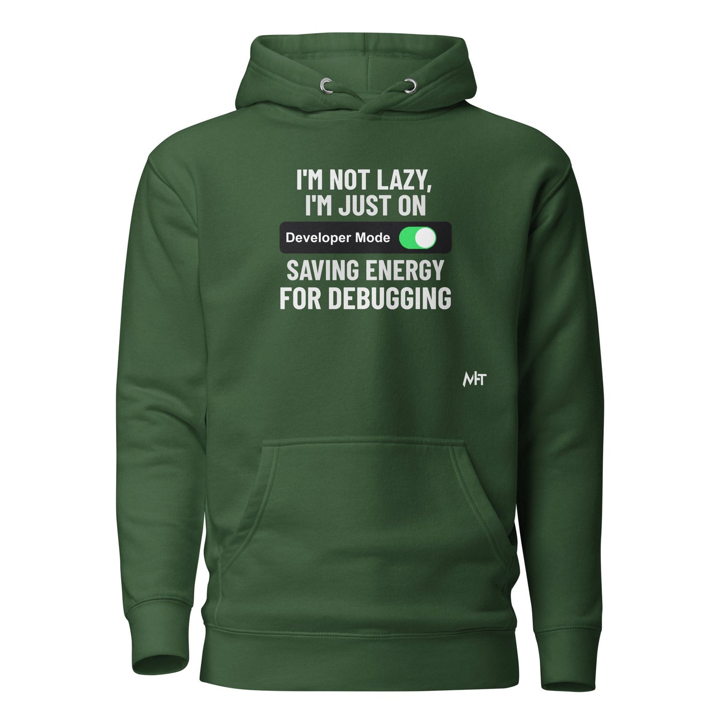 I'm not lazy, I'm just on developer mode - Unisex Hoodie by DarkByteGear