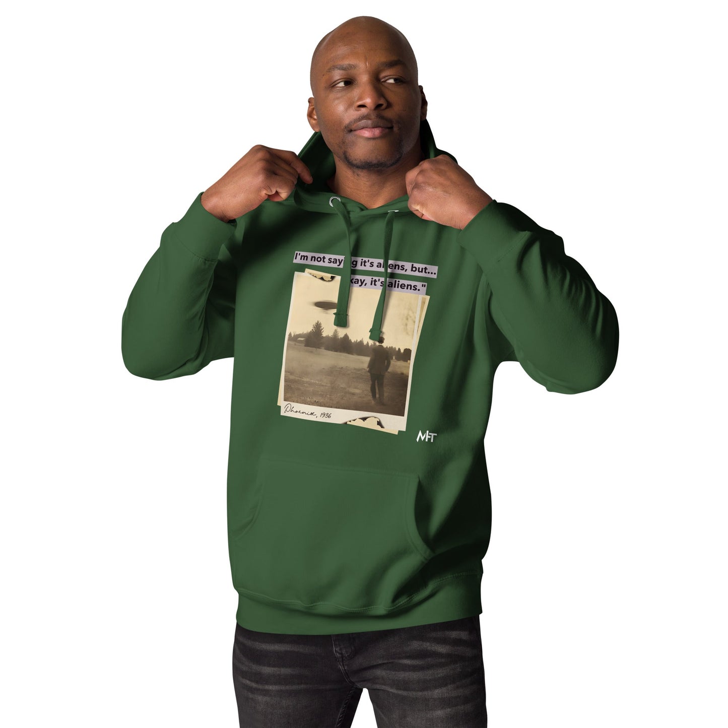 I am not saying it's aliens but, Okay! it's aliens V1 - Unisex Hoodie by DarkByteGear