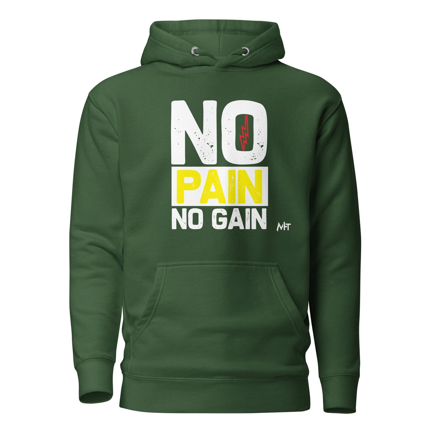No Pain No Gain - Unisex Hoodie by DarkByteGear