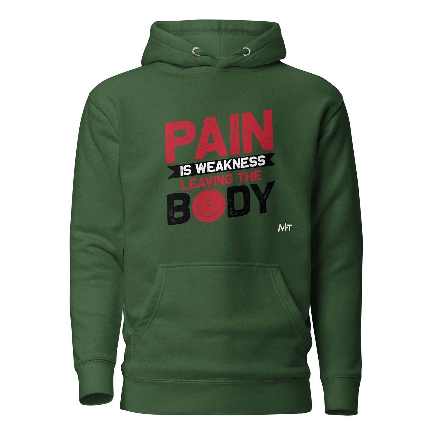 Pain is Weakness Leaving the Body - Unisex Hoodie by DarkByteGear