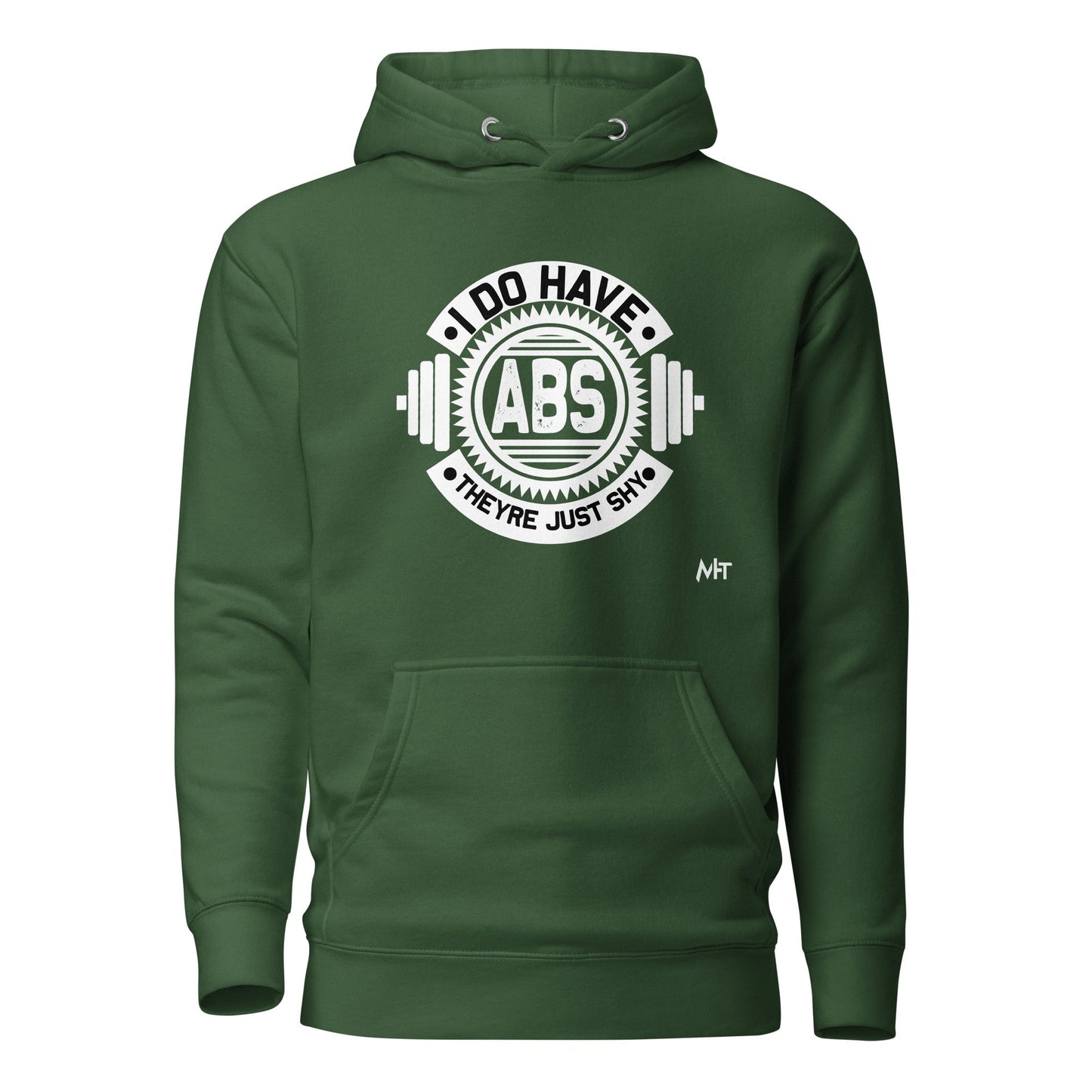 I do have ABS, they are just shy - Unisex Hoodie by DarkByteGear