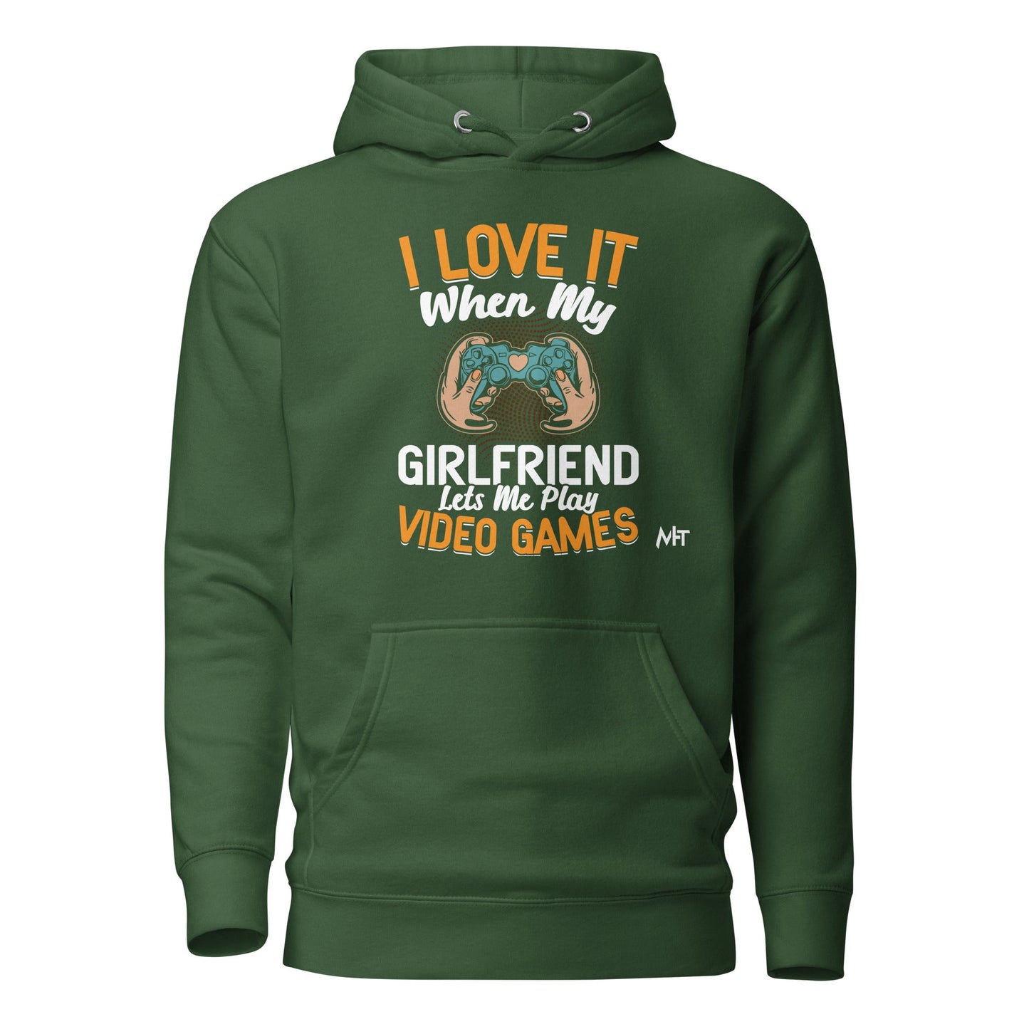 I love it when My Girlfriend Let me Play Videogames - Unisex Hoodie by DarkByteGear