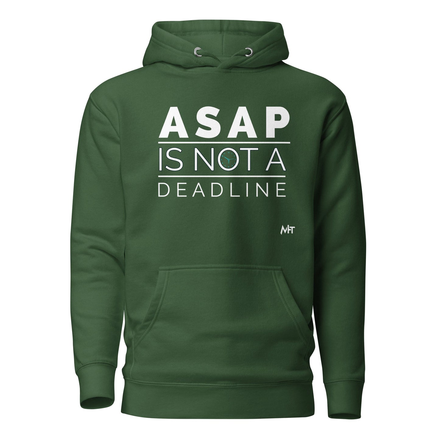ASAP is not a deadline - Unisex Hoodie by DarkByteGear