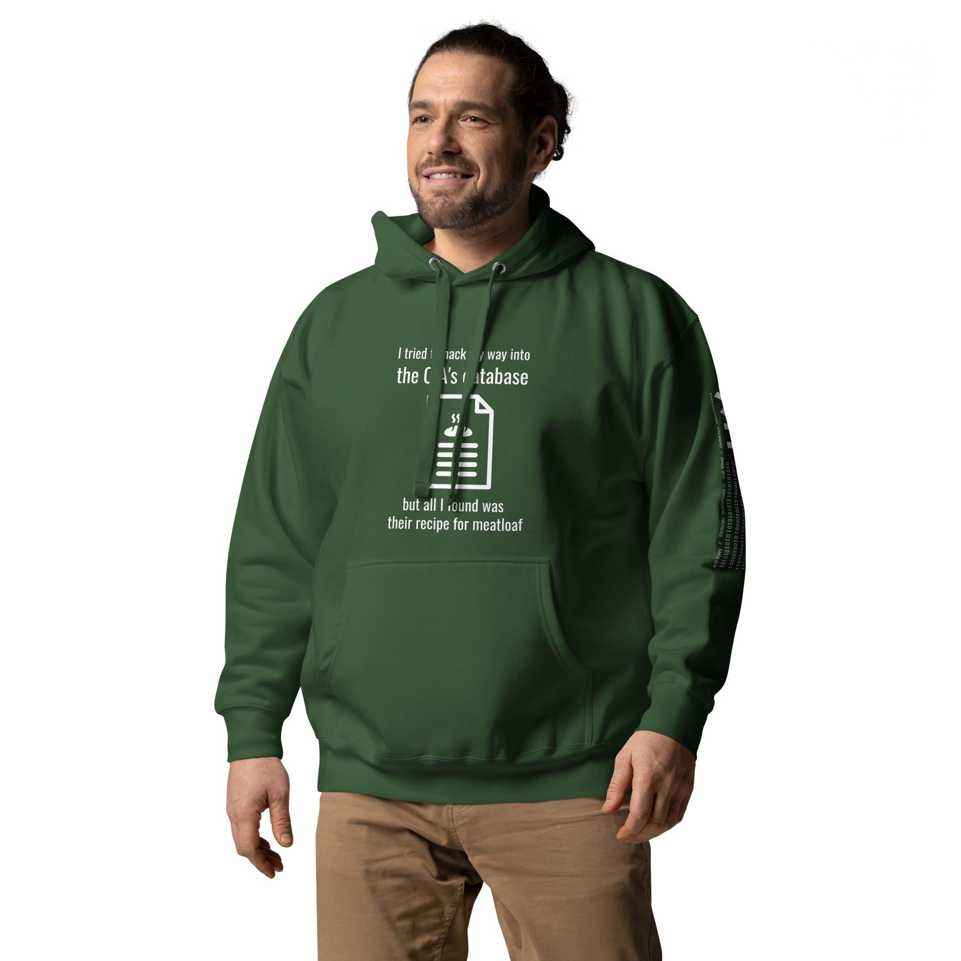 I tried to hack my way into the CIA's database - Unisex Hoodie by DarkByteGear
