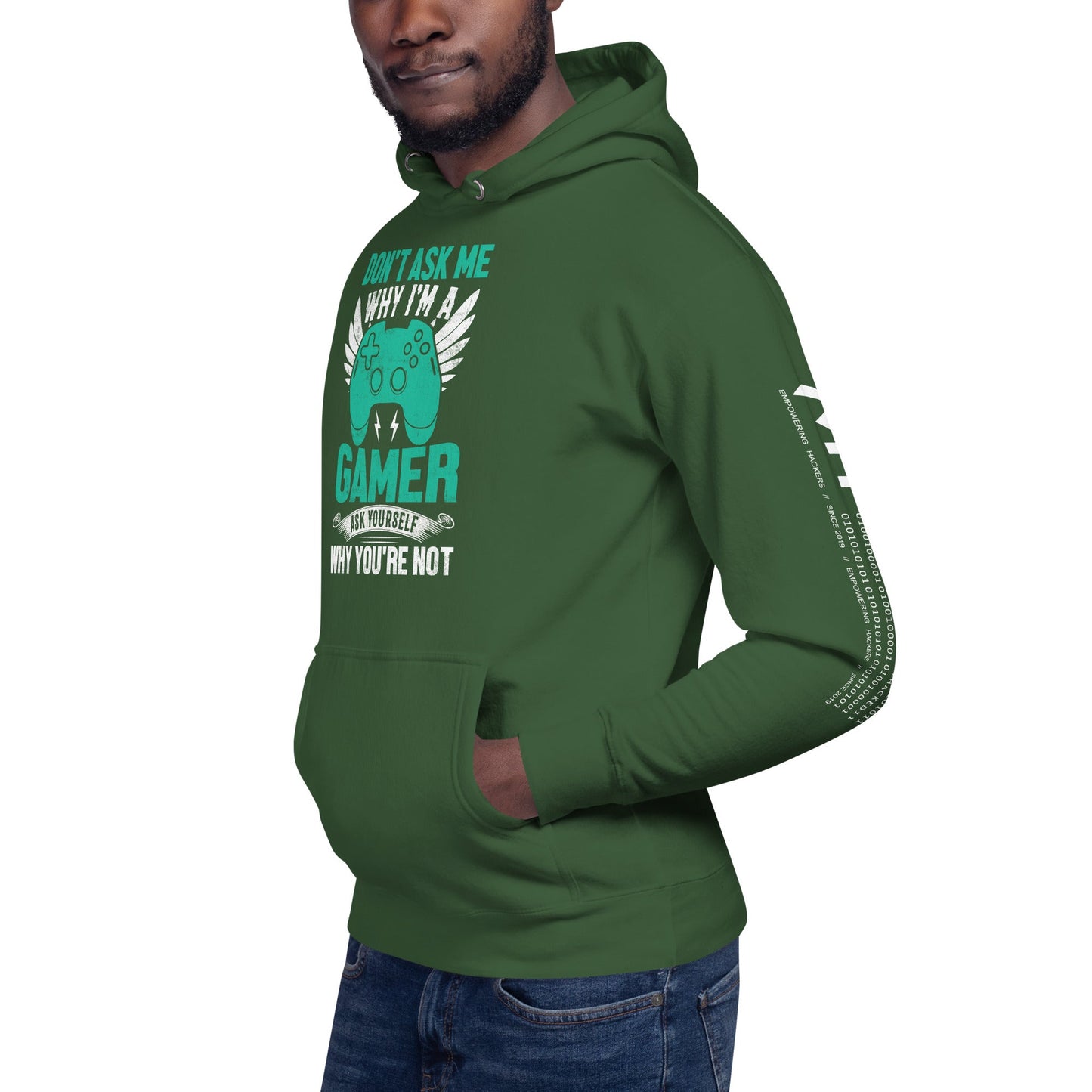 Don't Ask me why I am a Gamer - Unisex Hoodie by DarkByteGear