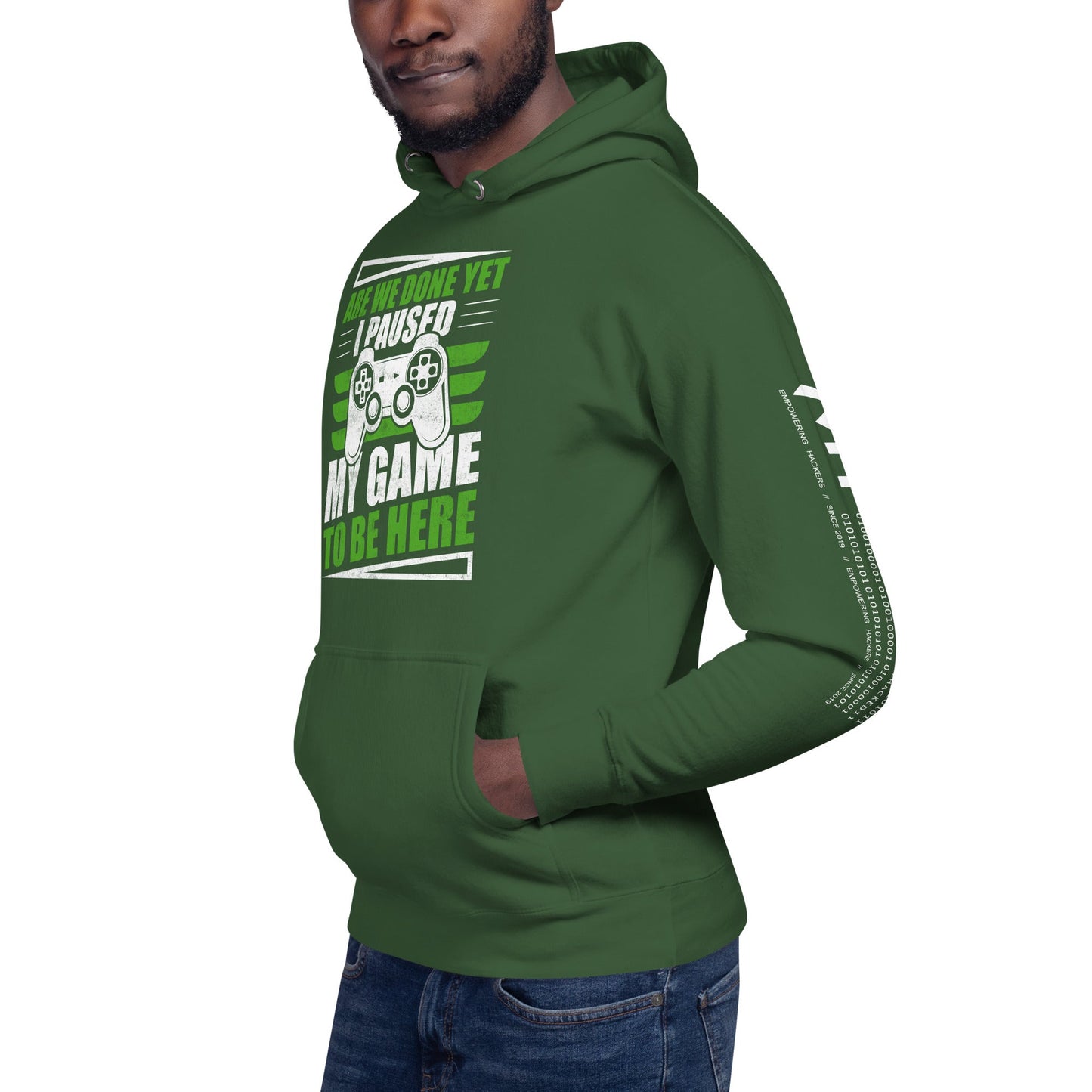 Are we Done yet, I Paused my Game to be here Unisex Hoodie by DarkByteGear
