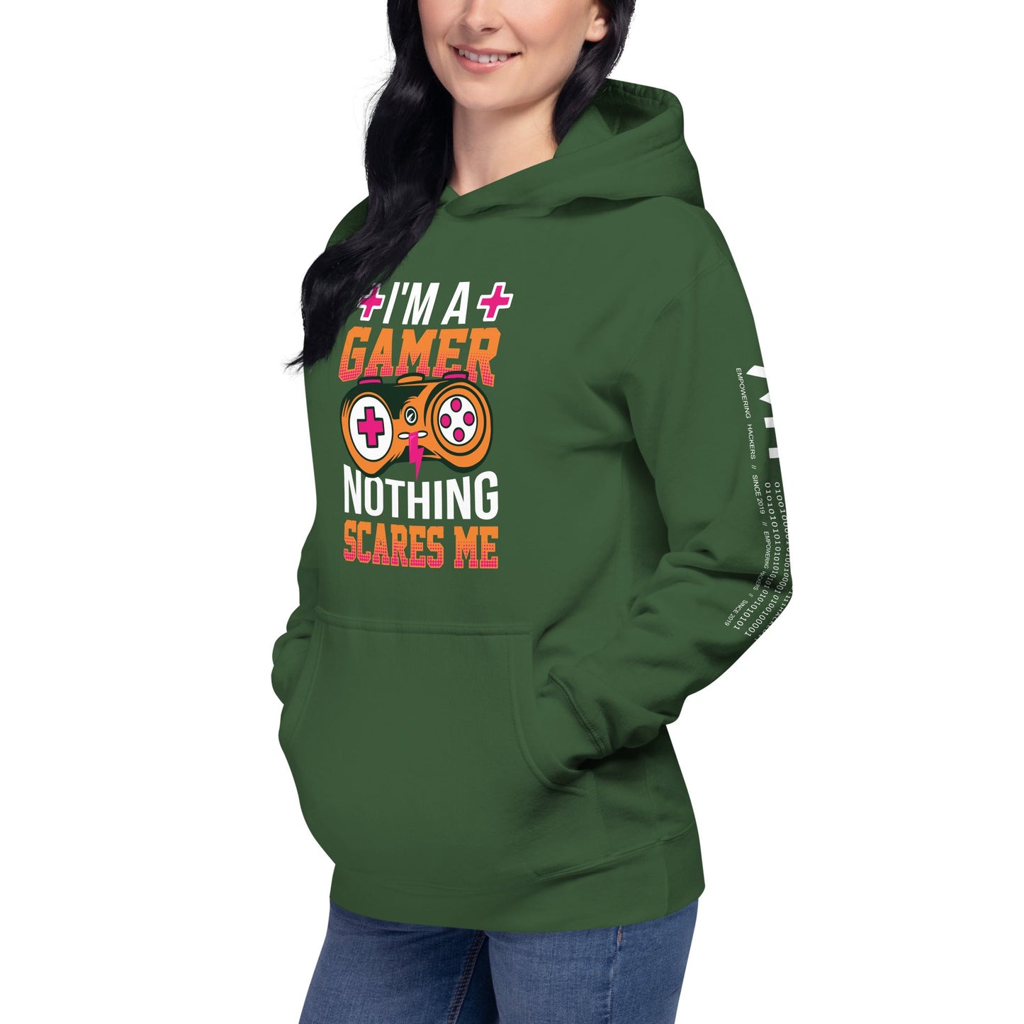 I am a Gamer; Nothing Scares me - Unisex Hoodie by DarkByteGear