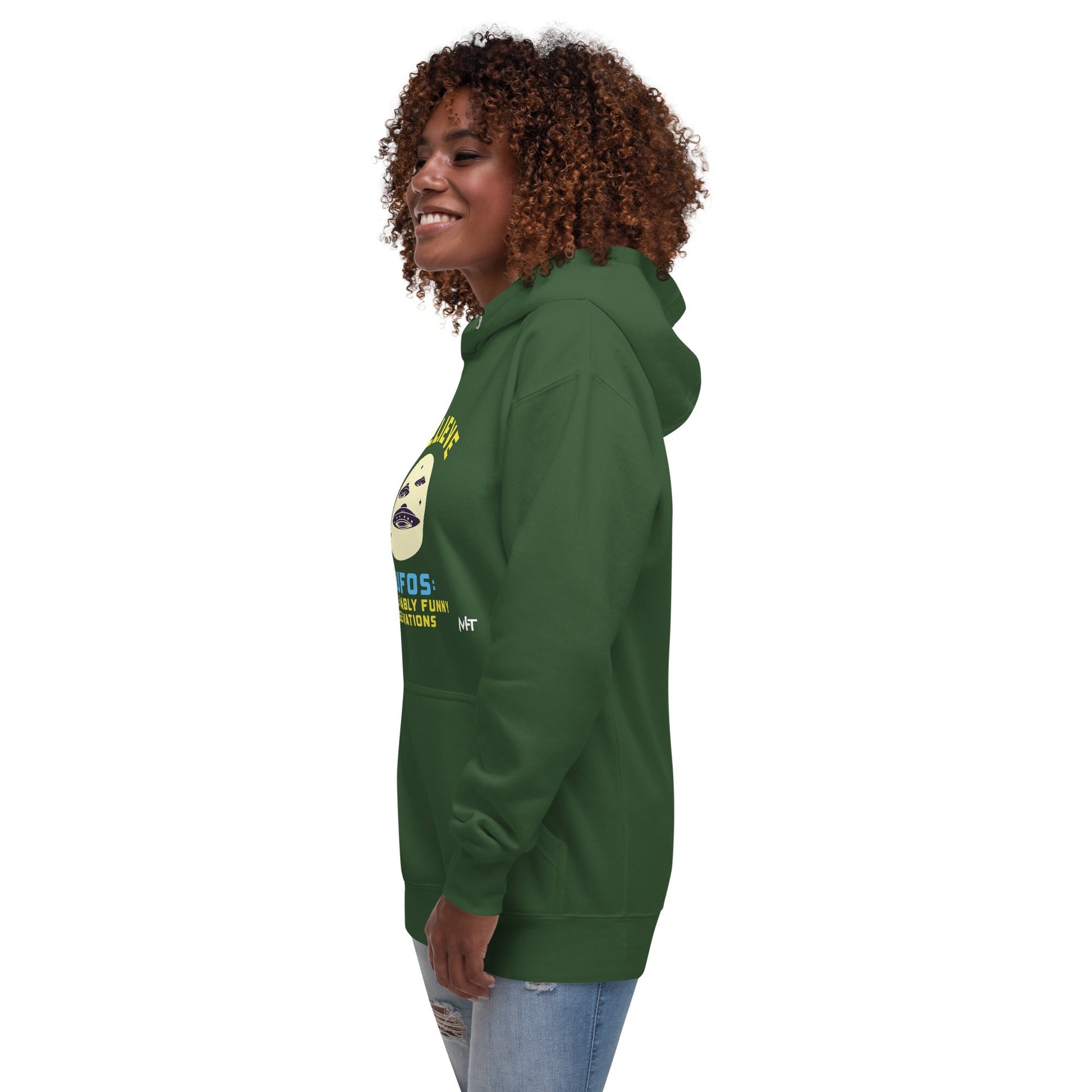 I believe in UFOs Unbelievably Funny Observations - Unisex Hoodie by DarkByteGear
