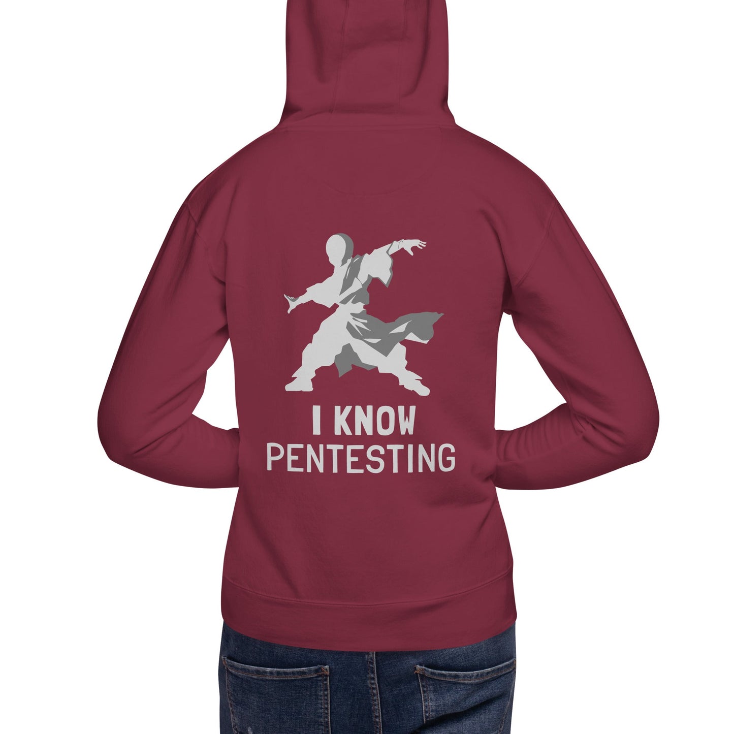 I Know Pentesting - Unisex Hoodie ( Back Print ) by DarkByteGear