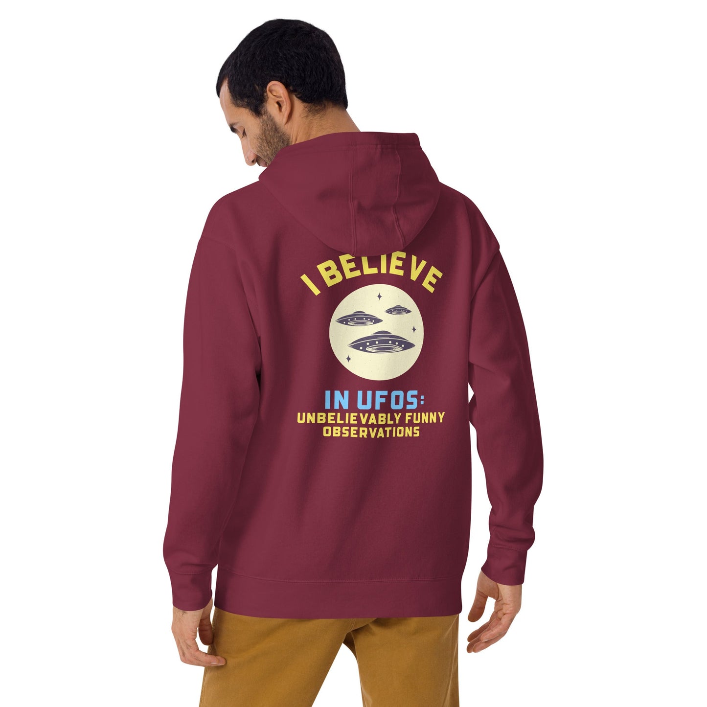 I believe in UFOs Unbelievably Funny Observations - Unisex Hoodie (back print) by DarkByteGear
