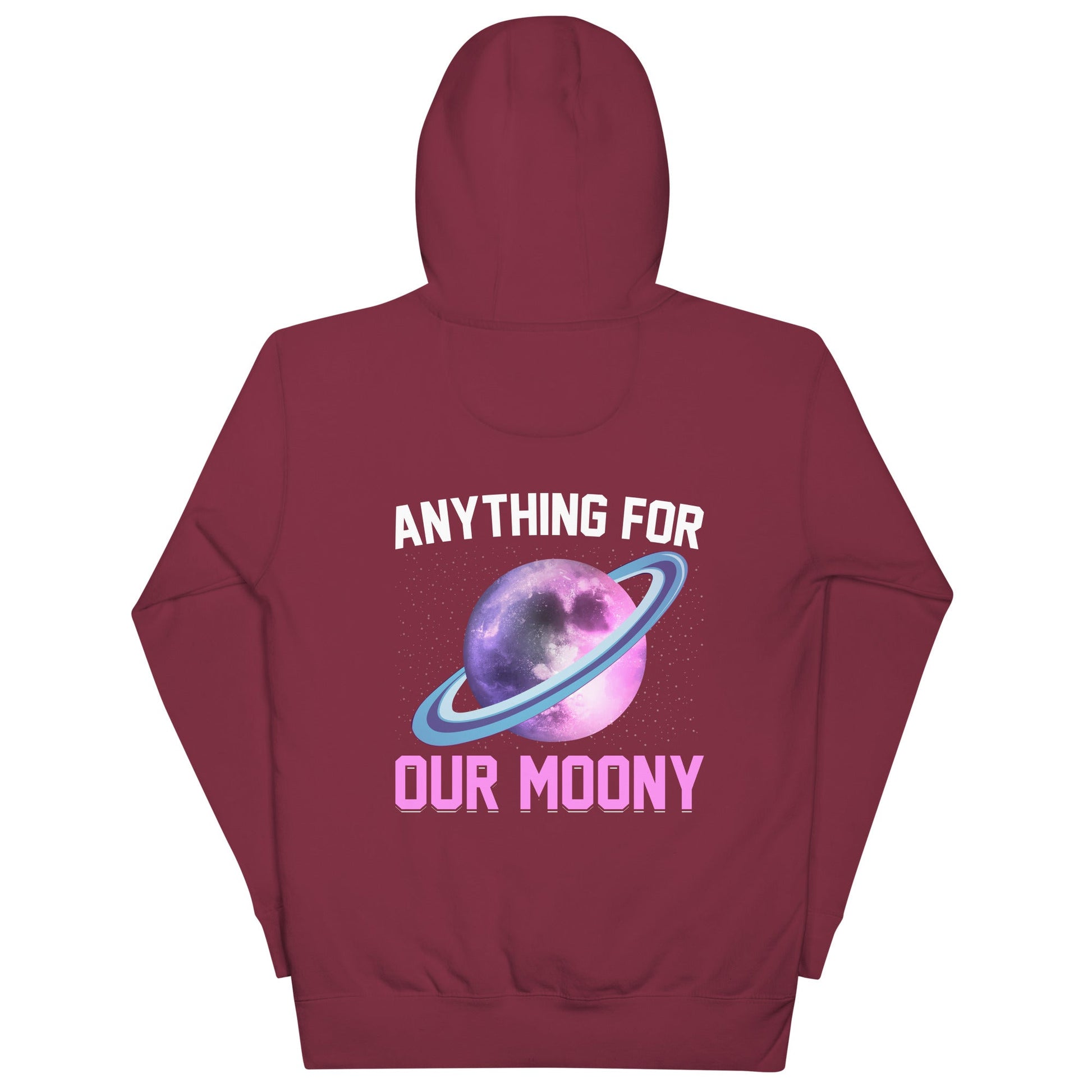 Anything for our moony - Unisex Hoodie (back print) by DarkByteGear