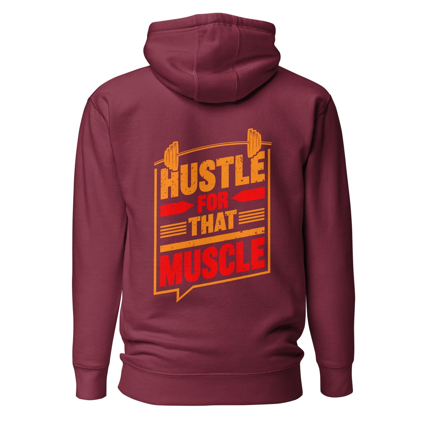 Hustle for that Muscle - Unisex Hoodie ( Back Print ) by DarkByteGear