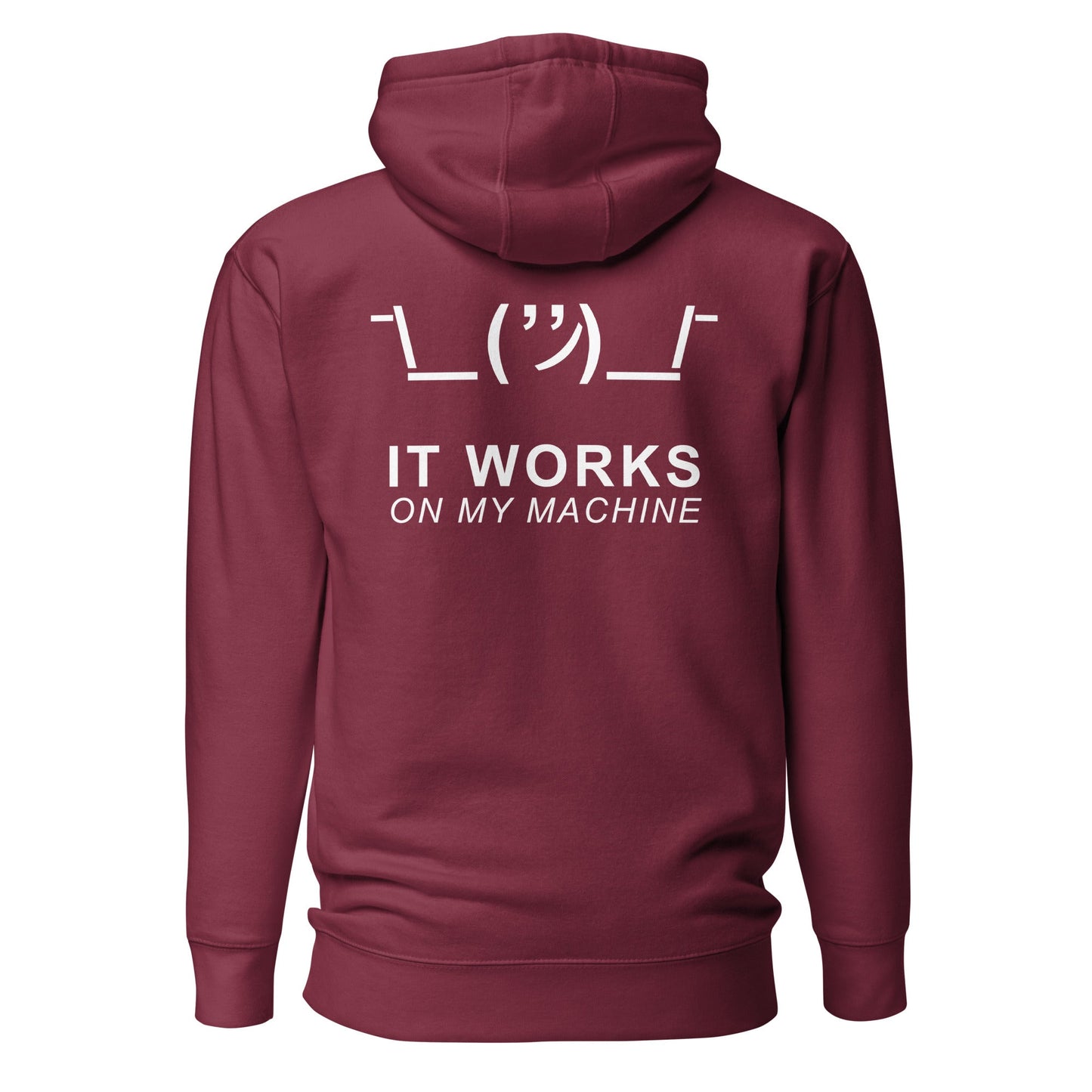 It works on my machine - Unisex Hoodie (back print) by DarkByteGear