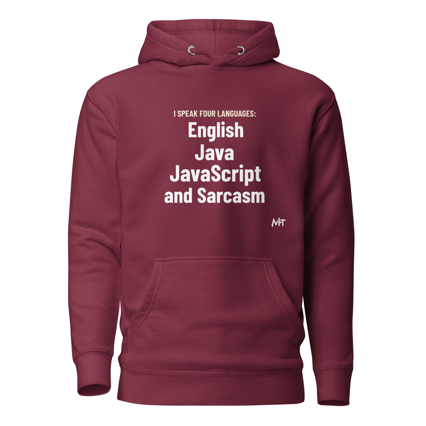 I speak four languages English, Java, JavaScript, and sarcasm - Unisex Hoodie by DarkByteGear