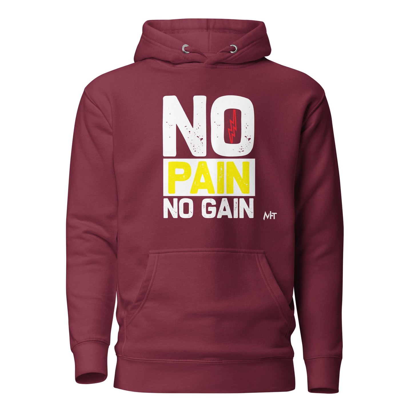 No Pain No Gain - Unisex Hoodie by DarkByteGear
