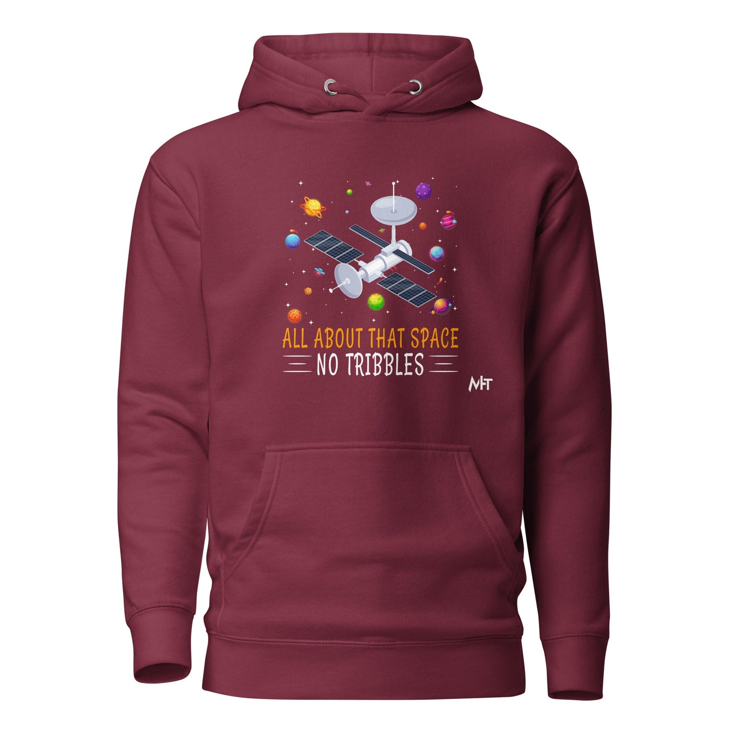 All about that Space - Unisex Hoodie by DarkByteGear