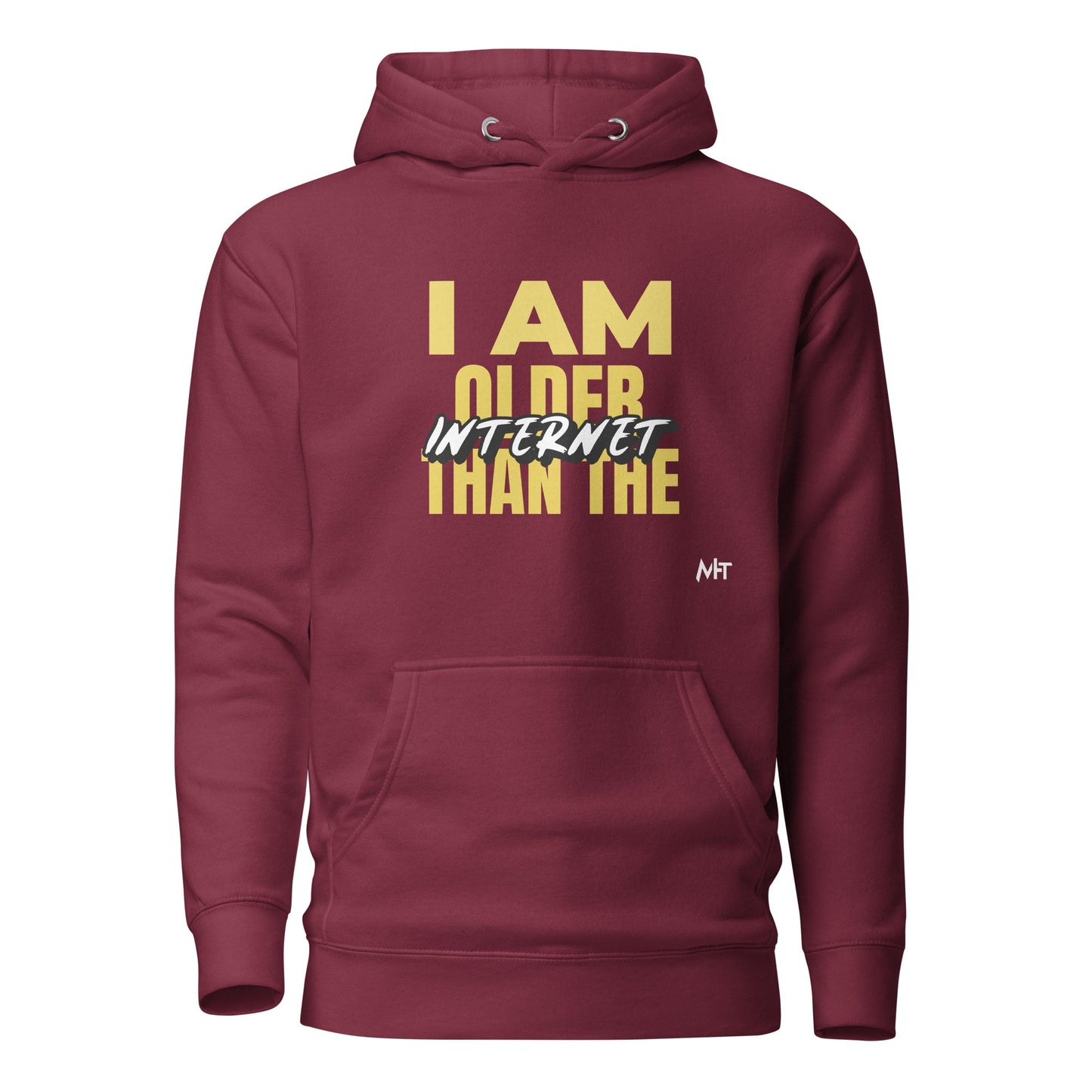 I am older than the Internet - Unisex Hoodie by DarkByteGear
