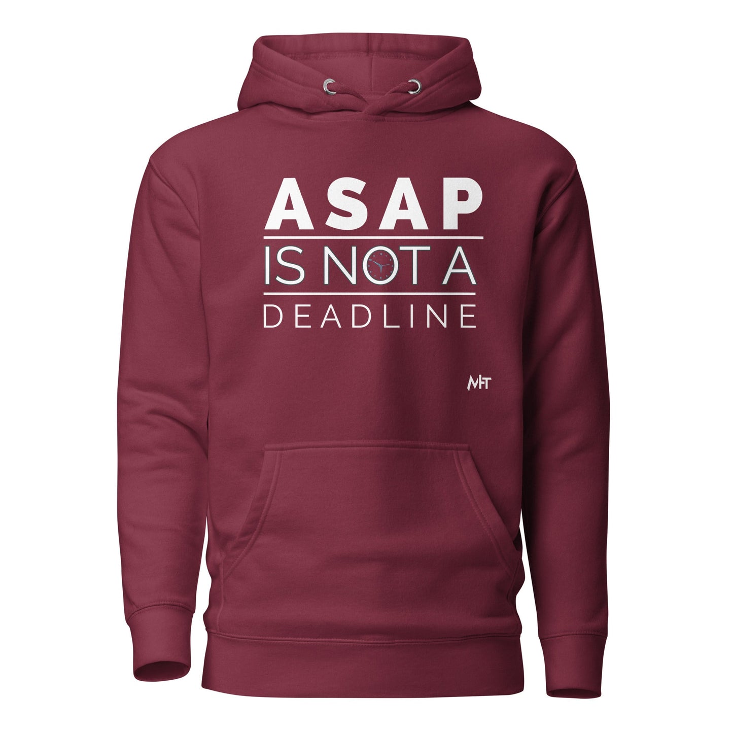 ASAP is not a deadline - Unisex Hoodie by DarkByteGear