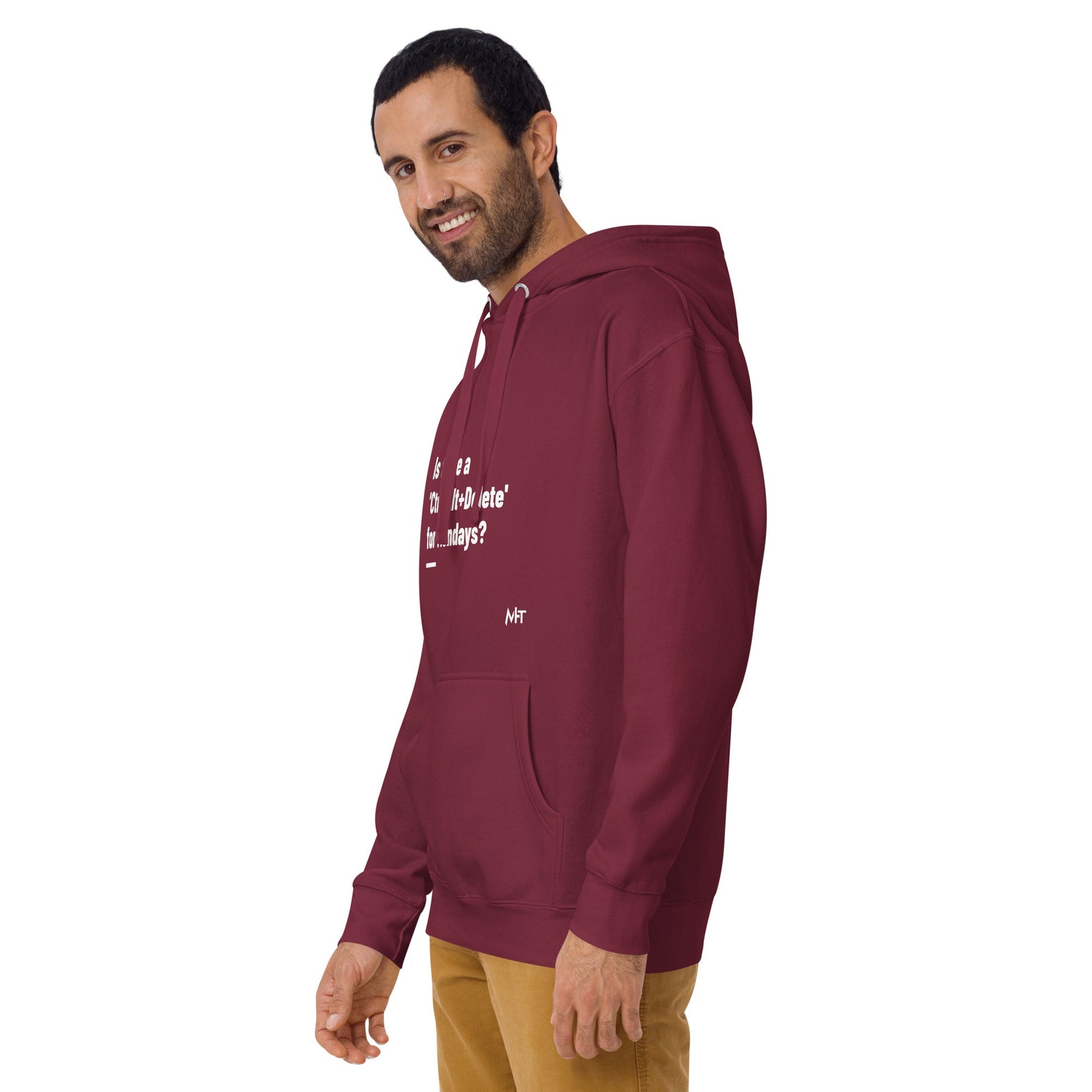 Is there a 'Ctrl+Alt+Delete' for Mondays? - Unisex Hoodie ( Back Print ) by DarkByteGear