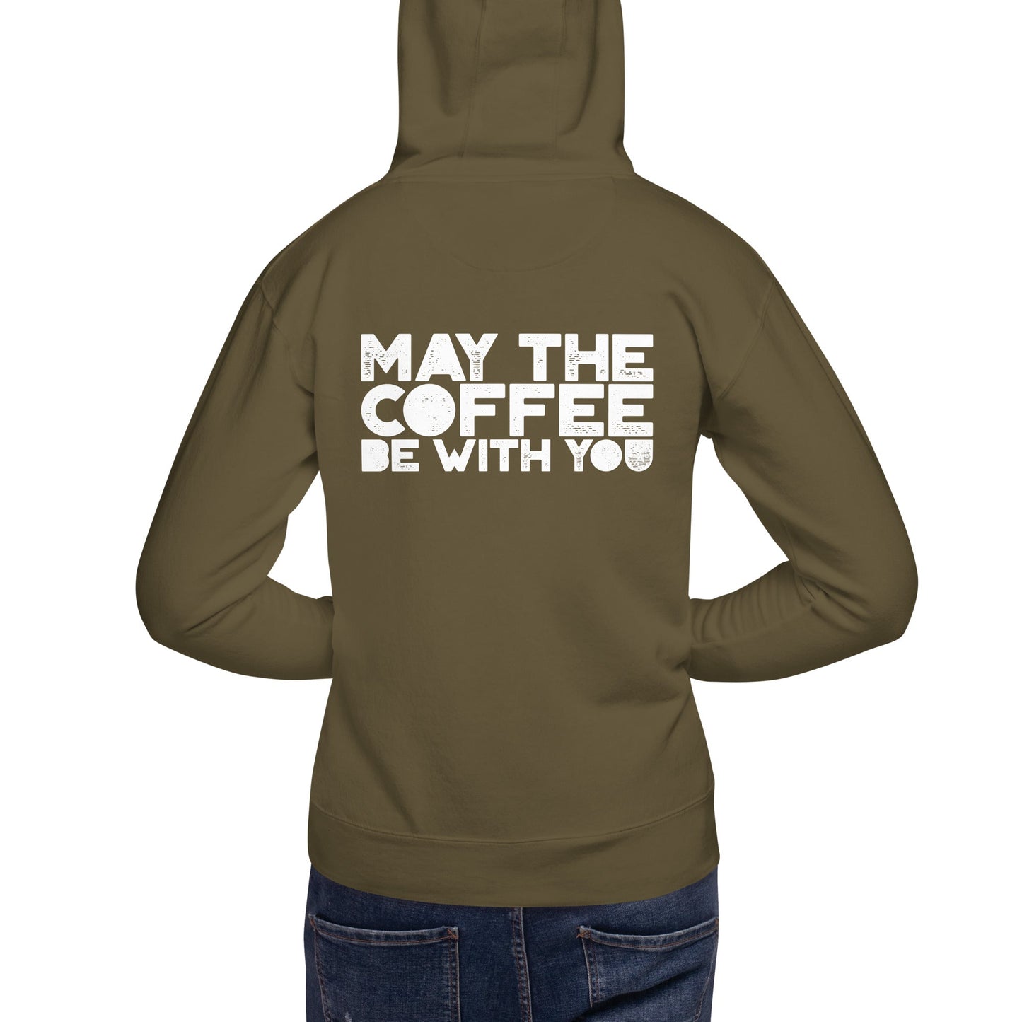 May the Coffee be with You - Unisex Hoodie ( Back Print ) by DarkByteGear