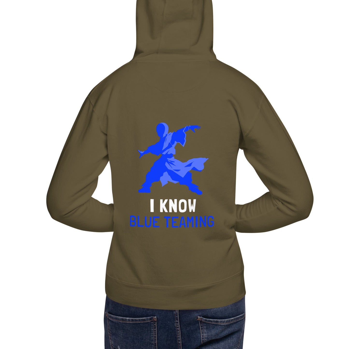 I Know Blue Teaming - Unisex Hoodie ( Back Print ) by DarkByteGear