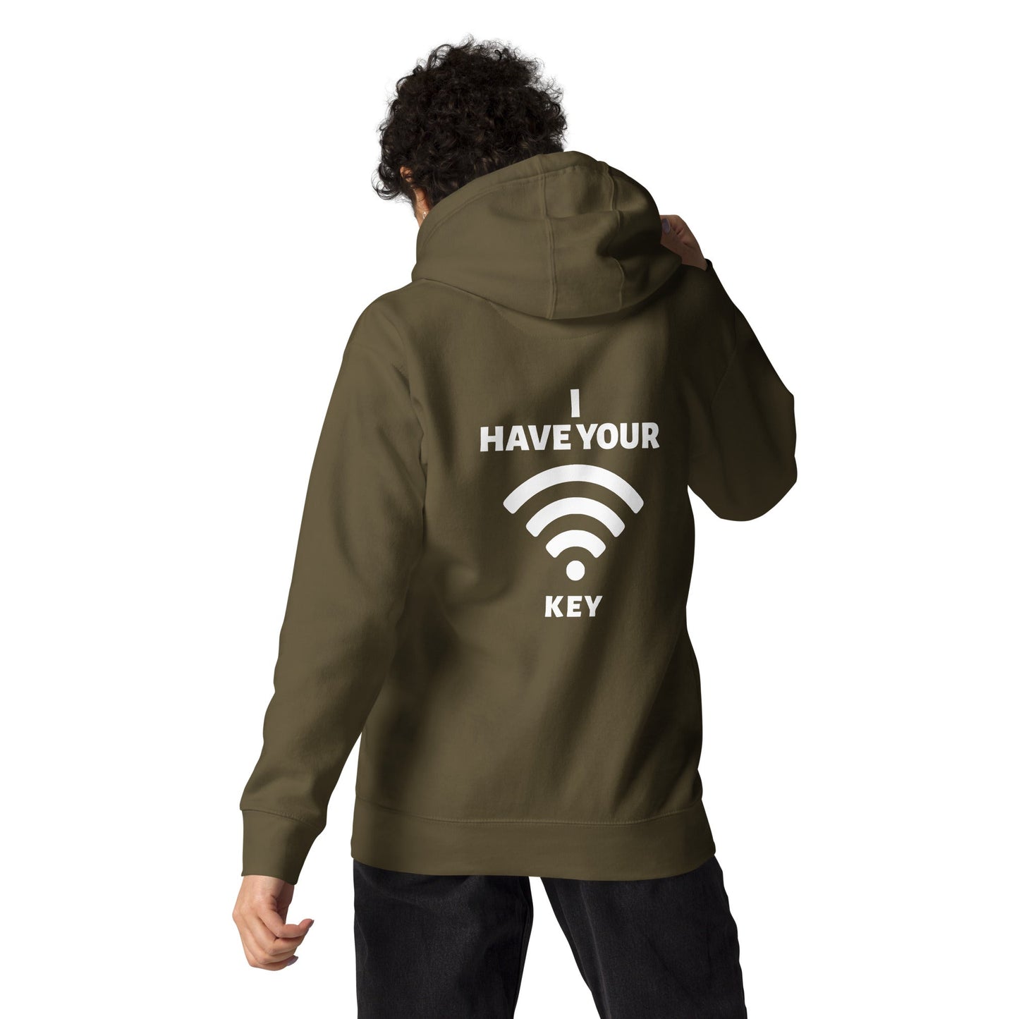 I have your Wi-Fi password - Unisex Hoodie ( Back Print ) by DarkByteGear